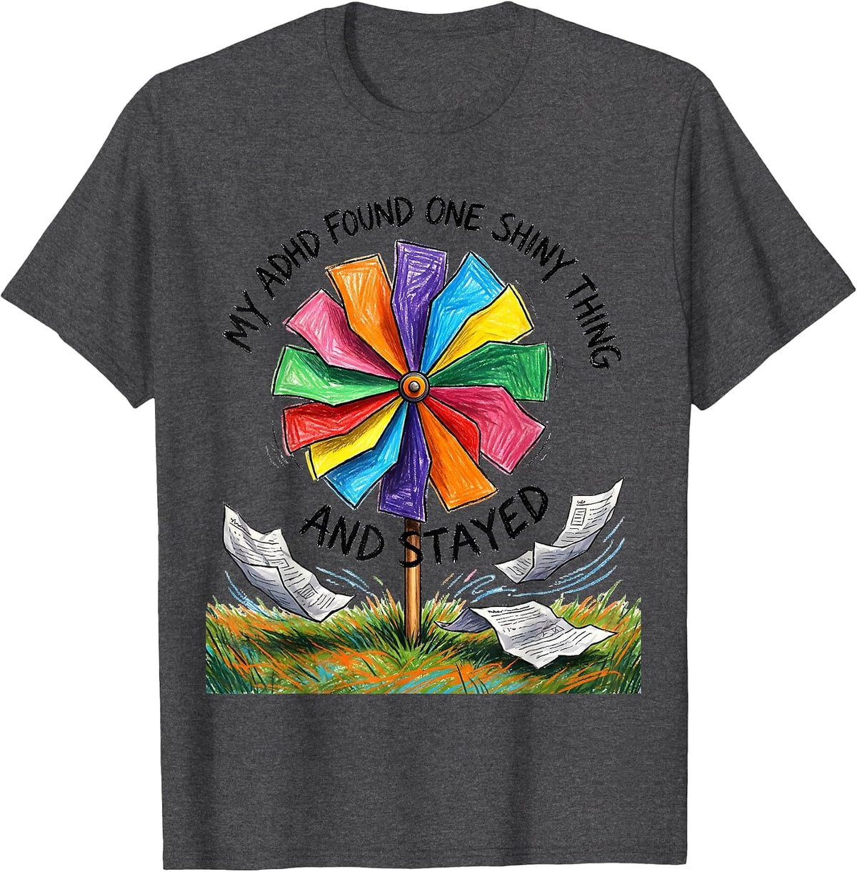 Men's My ADHD Found One Shiny Thing And Stayed Neurodivergent T-Shirt - Dark Heather Grey