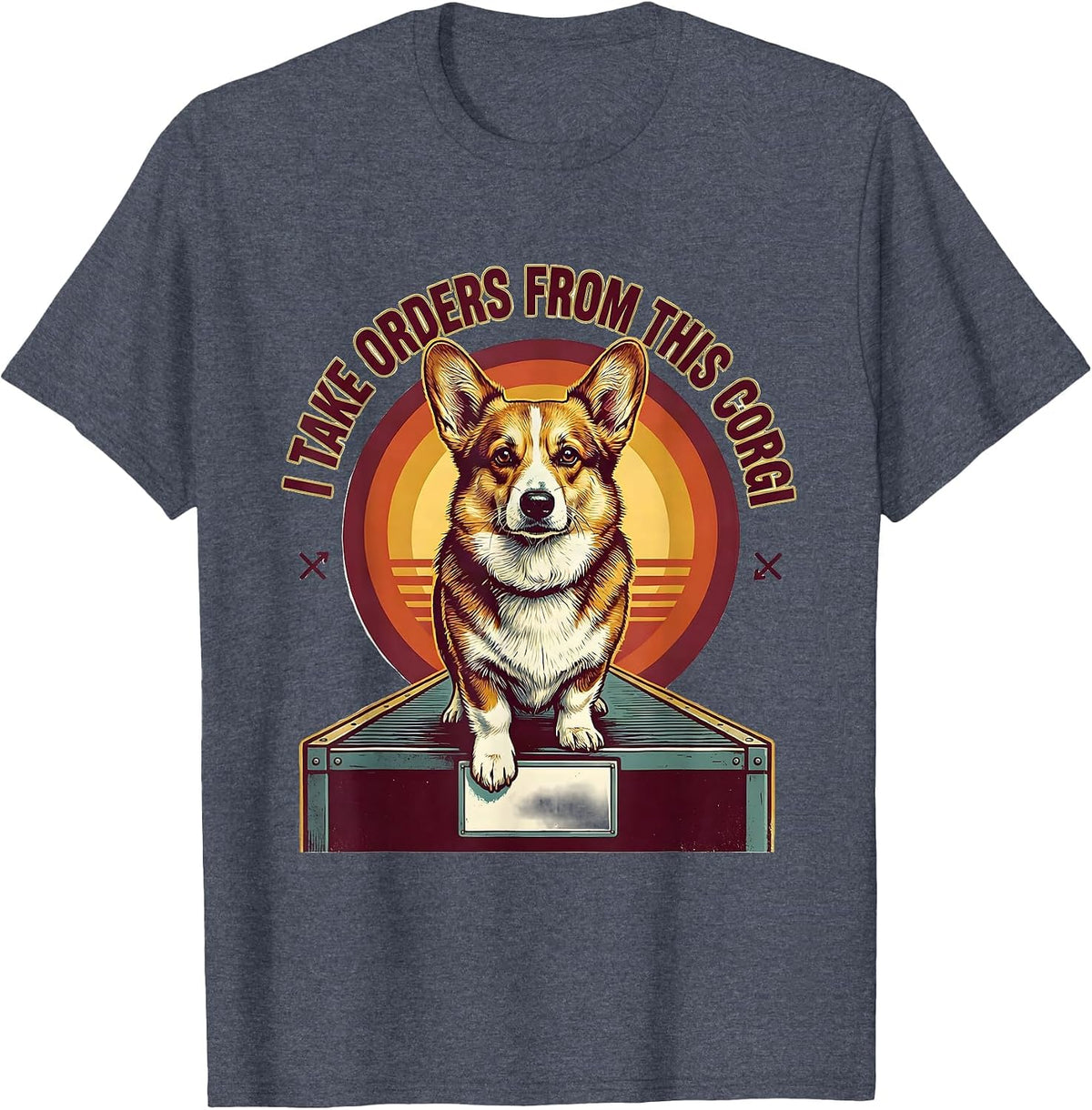 I Take Orders From This Corgi Funny Corgi Owner Gift T-Shirt - Heather Blue