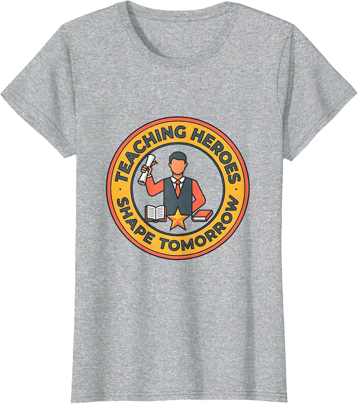 Women's Teaching Heroes Shape Tomorrow Labor Day Design T-Shirt - Heather Grey