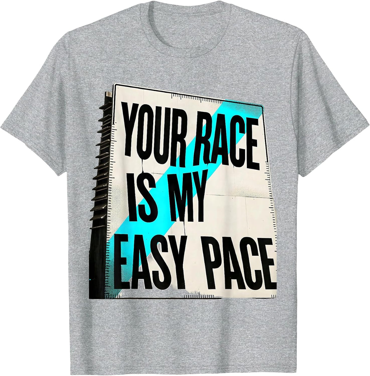 Men's Your Race Is My Easy Pace Funny Cross Country Running Gift T-Shirt - Heather Grey
