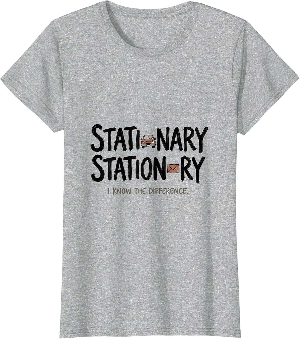 Stationary Stationery I Know The Difference Funny Grammar T-Shirt - Heather Grey