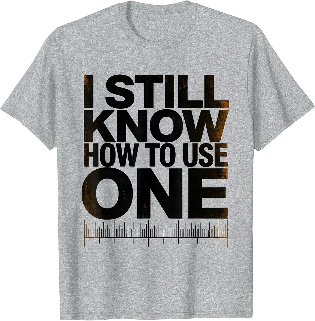 Men's I Still Know How To Use One Funny Math Nerd Engineer Analog T-Shirt - Heather Grey