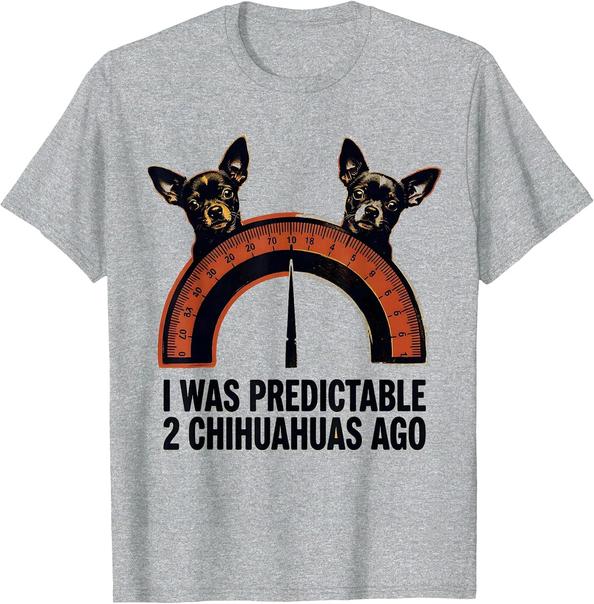 Men's I Was Predictable 2 Chihuahuas Ago Funny Chihuahua Owner T-Shirt - Heather Grey