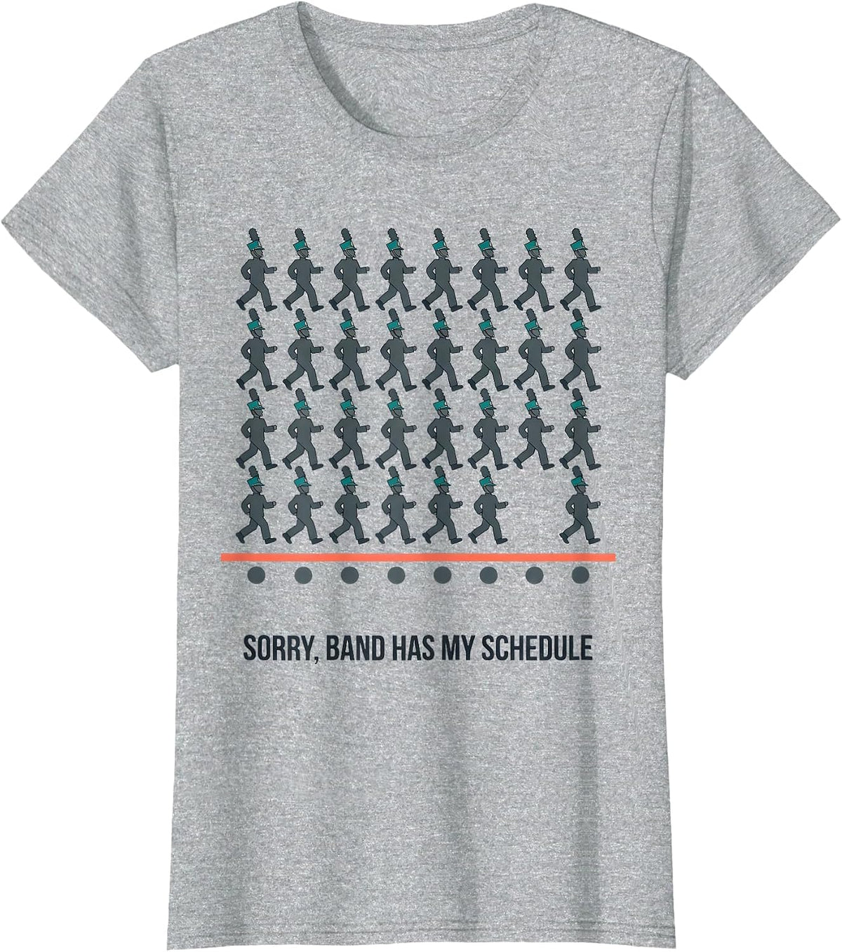 Women's Sorry Band Has My Schedule Funny Marching Band Camp T-Shirt - Heather Grey