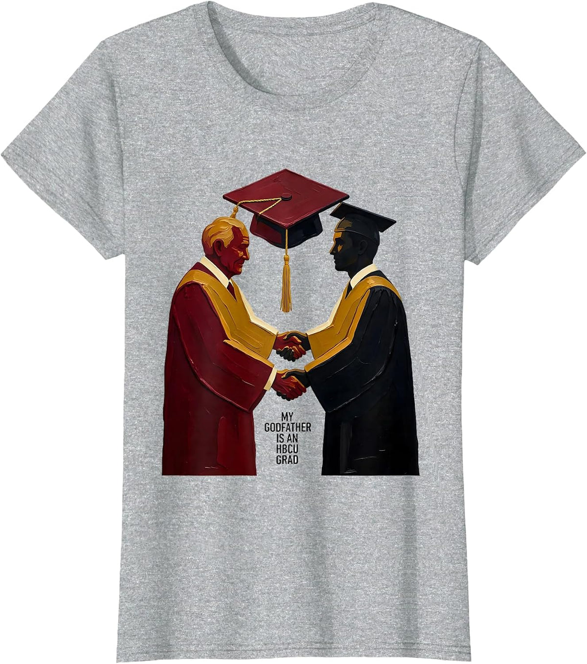My Godfather Is An HBCU Grad HBCU Alumni Graduation Pride T-Shirt - Heather Grey