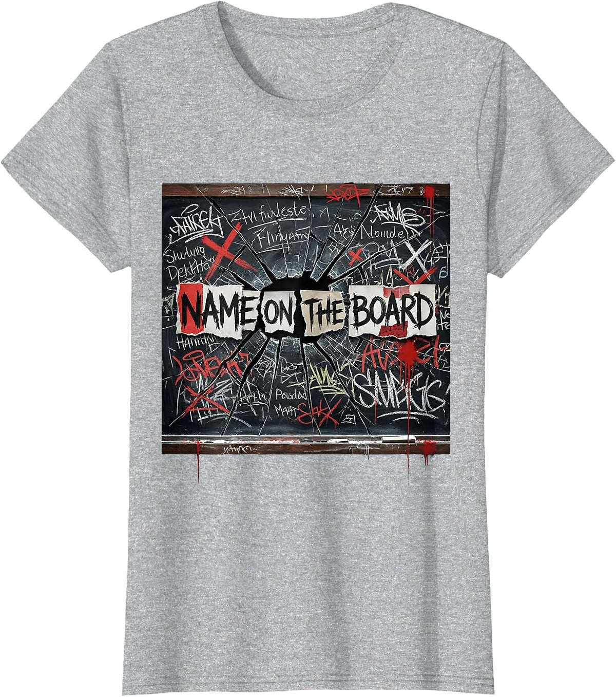 Name On The Board Substitute Teacher Design T-Shirt - Heather Grey