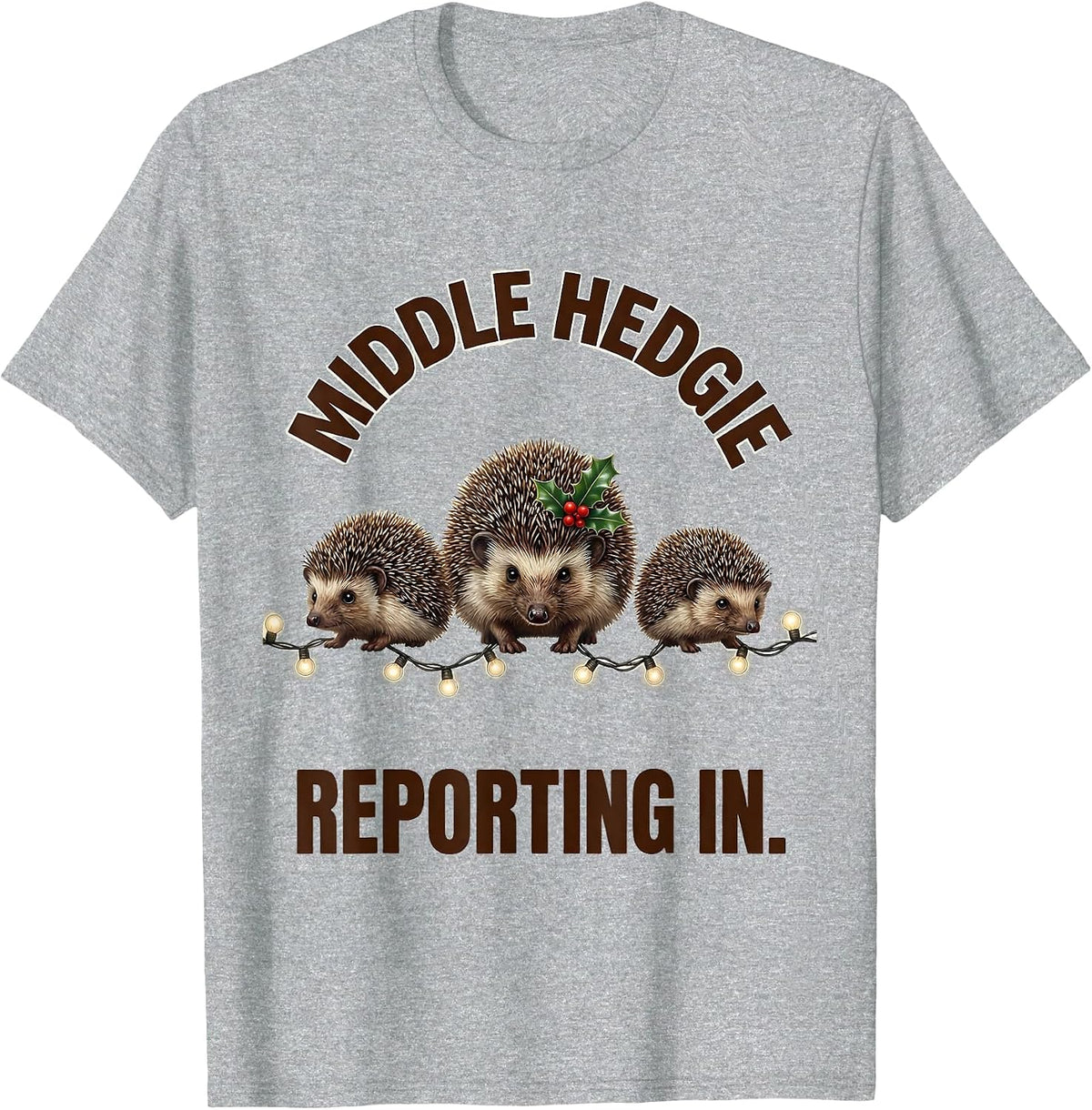 Men's Middle Hedgie Reporting In Cute Hedgehog Christmas Humor T-Shirt - Heather Grey