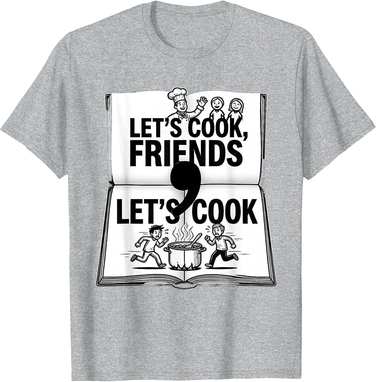 Men's Let's Cook Friends Funny Grammar Teacher Punctuation Humor T-Shirt - Heather Grey