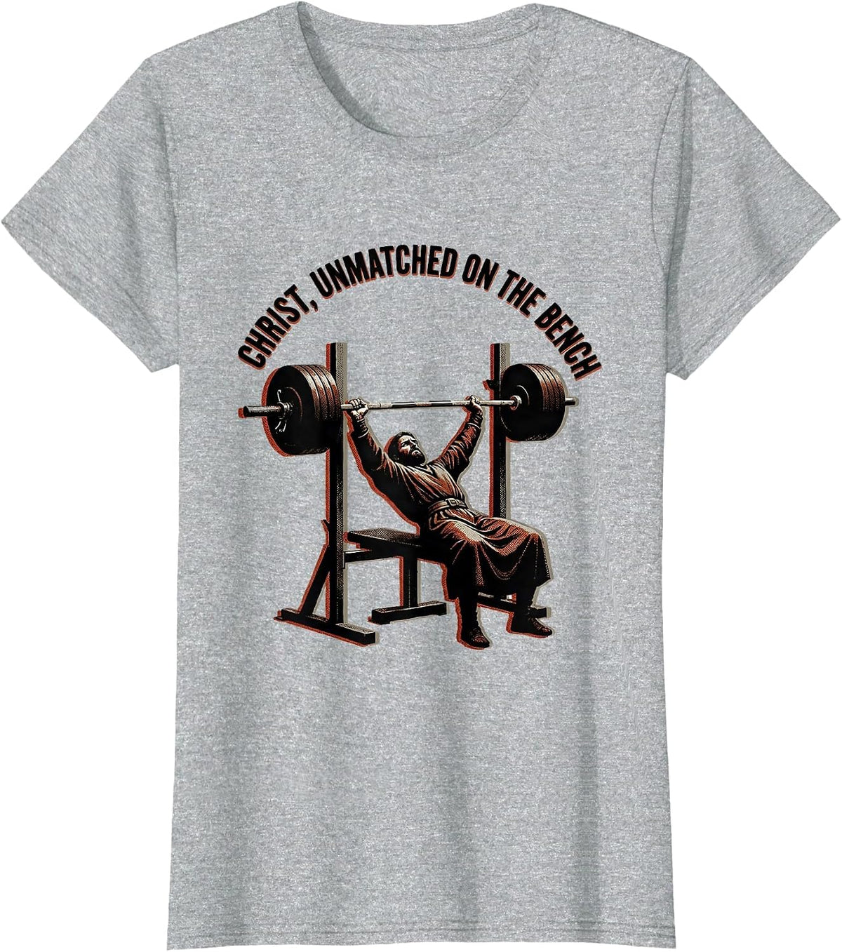Women's Christ, Unmatched On The Bench Funny Christian Gym T-Shirt - Heather Grey