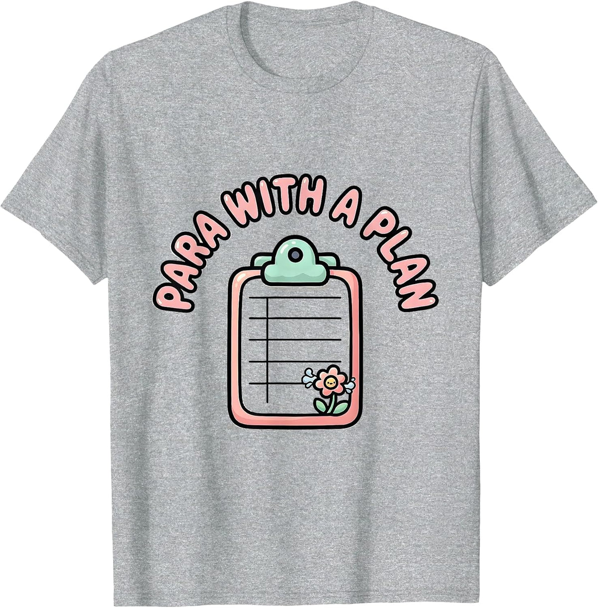 Men's Para With A Plan Cute Kawaii Paraprofessional Paraeducator T-Shirt - Heather Grey