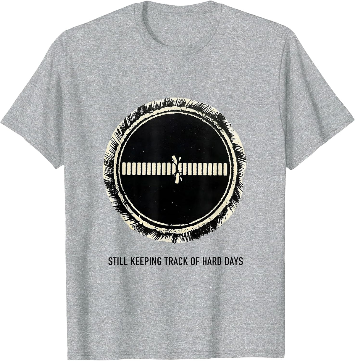 Men's Still Keeping Track Of Hard Days Inspirational Mental Health T-Shirt - Heather Grey