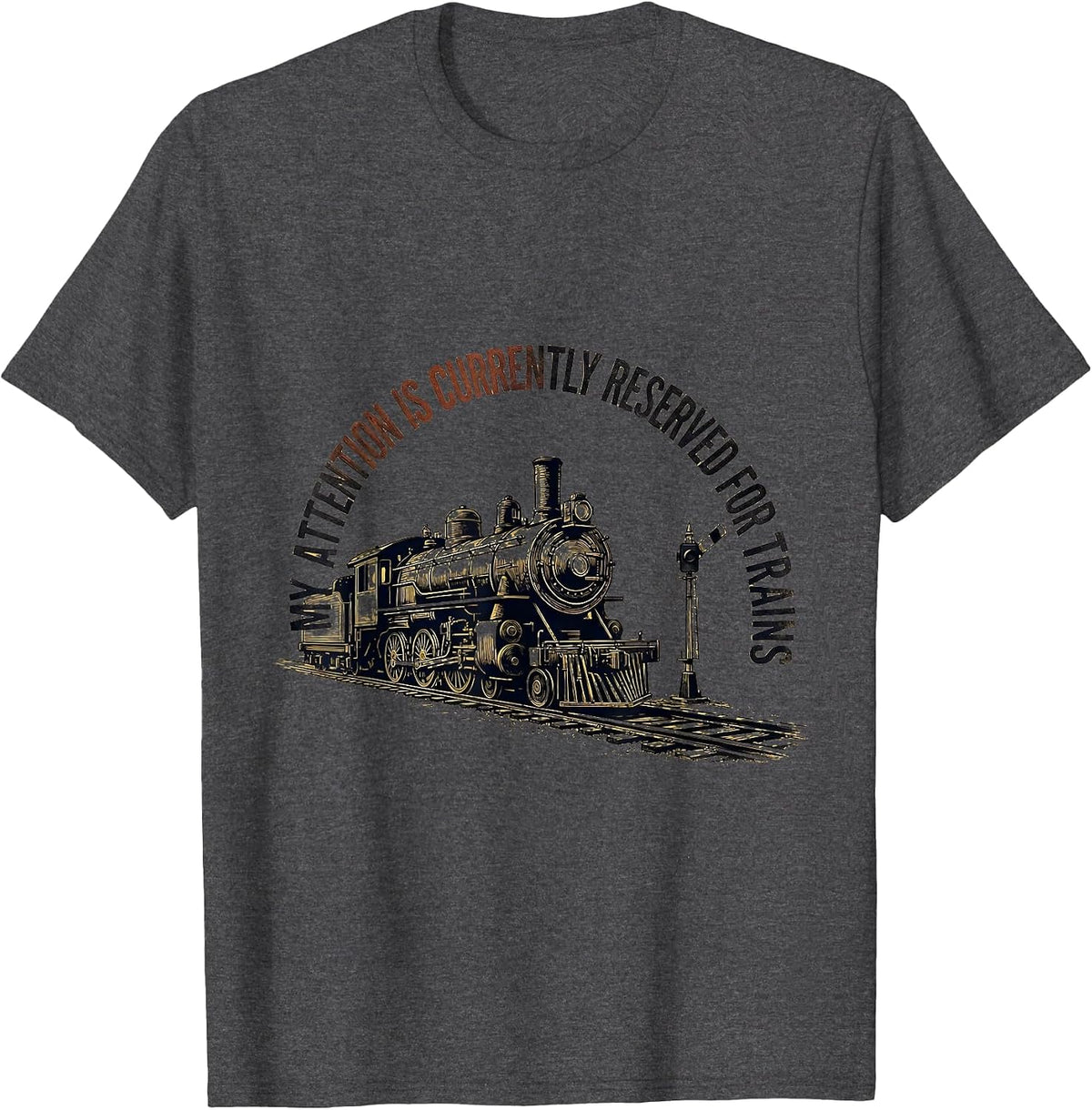 Men's My Attention Is Currently Reserved For Trains Vintage T-Shirt - Dark Heather Grey