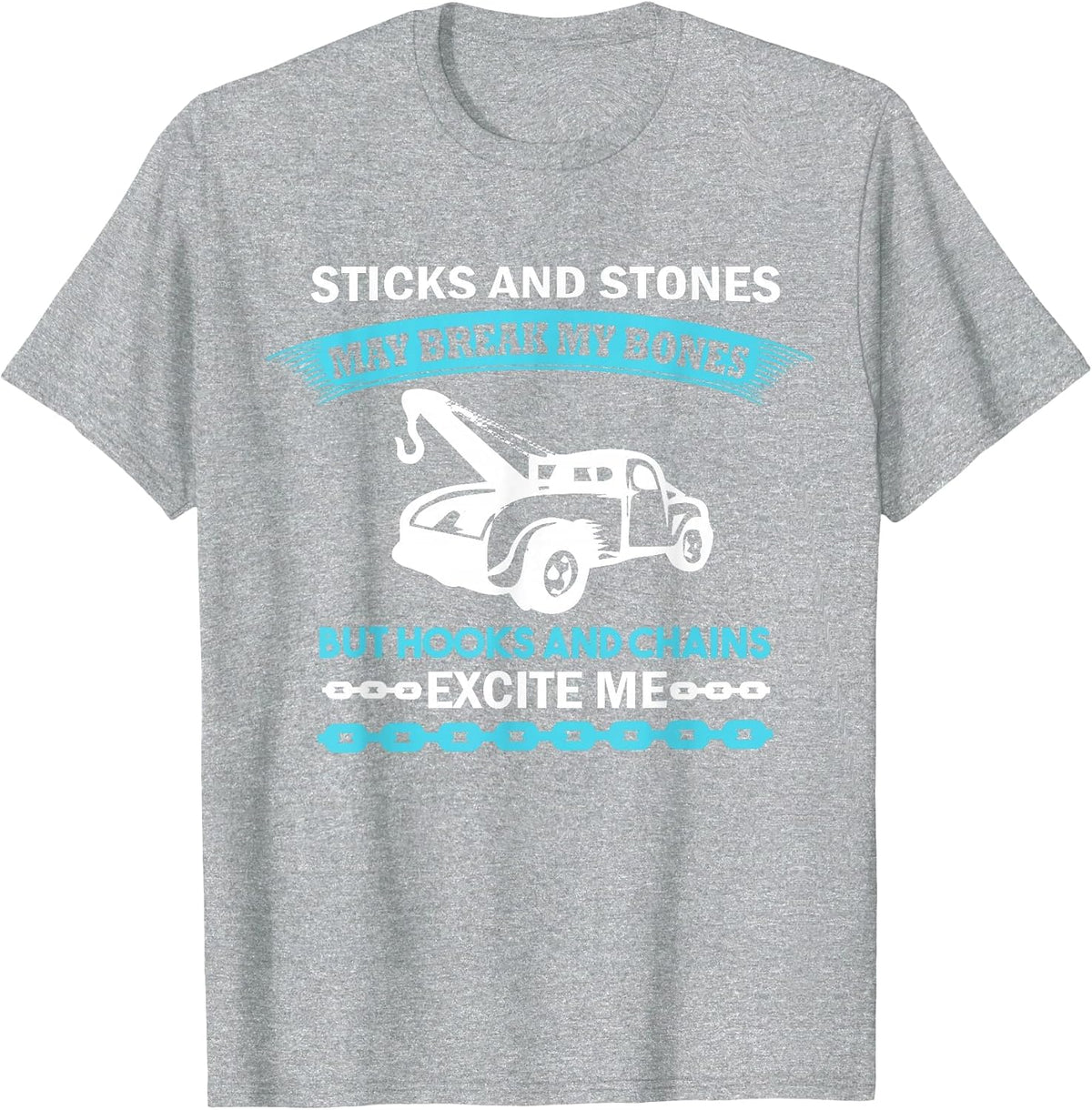 Tow Truck Driver Quote - Funny Tow Trucker T-Shirt - Heather Grey