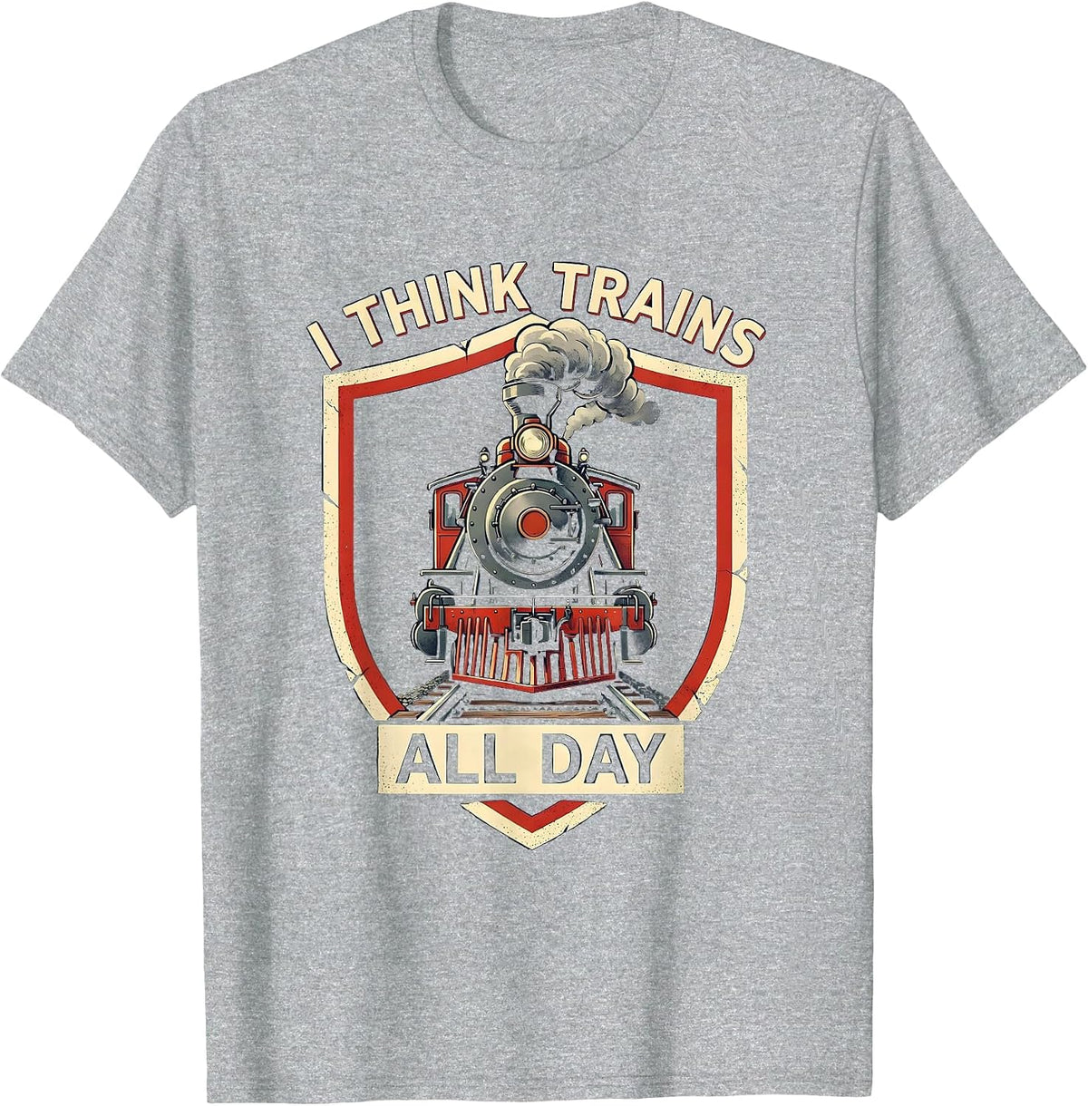 Men's I Think Trains All Day Funny Steam Locomotive Train T-Shirt - Heather Grey
