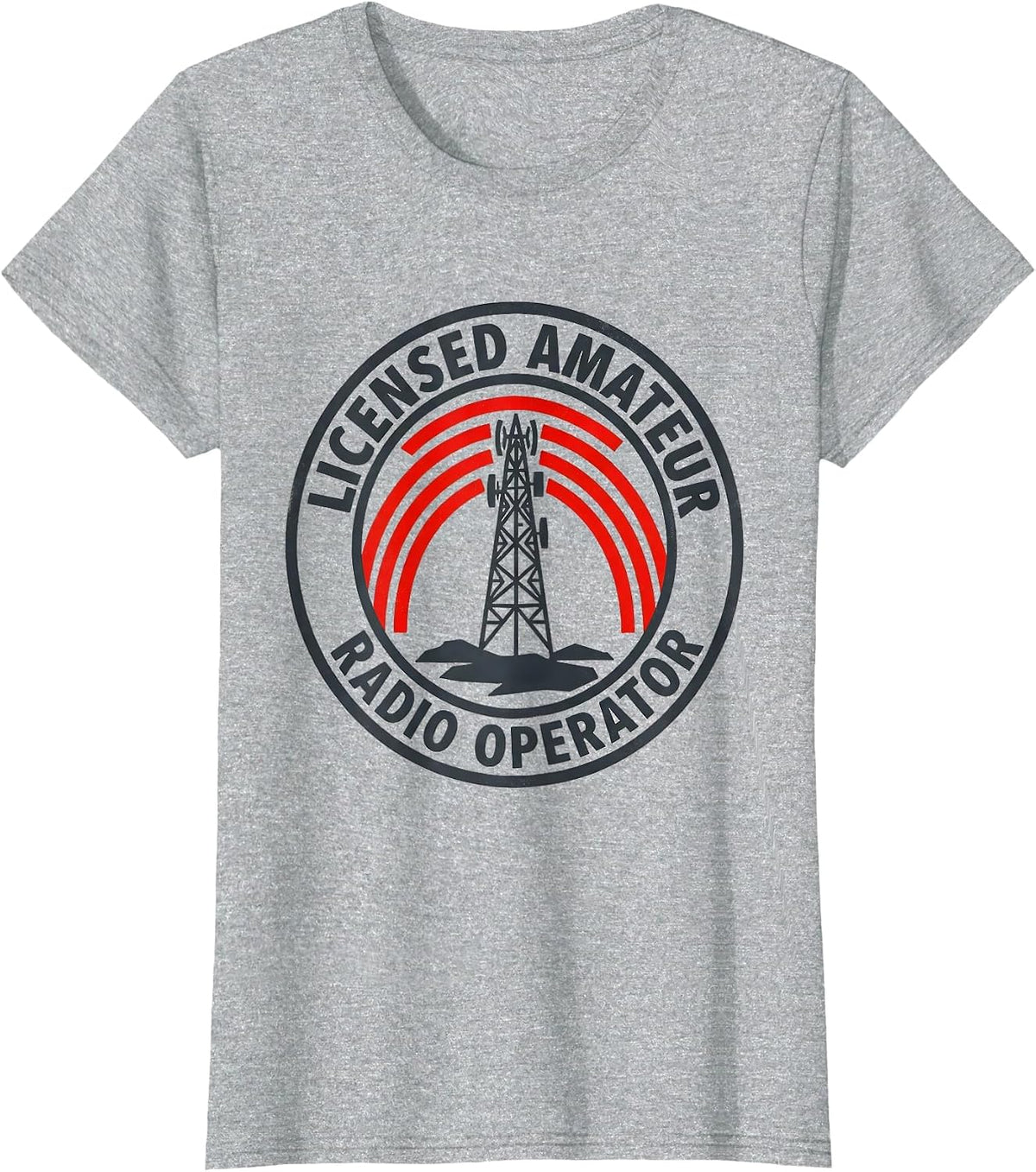 Women's Licensed Amateur Radio Operator Funny Ham Radio Hobbyist T-Shirt - Heather Grey
