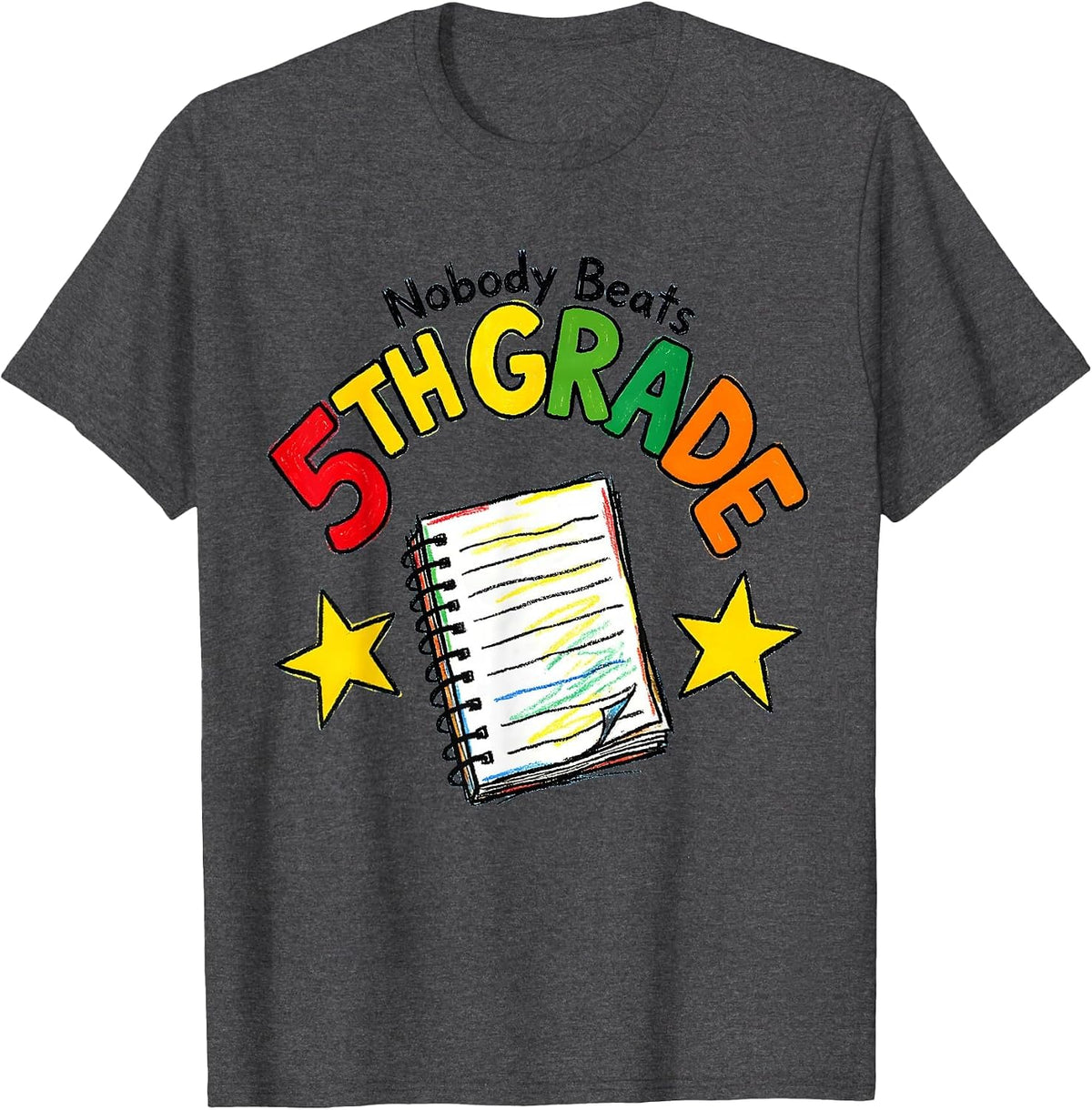 Men's Nobody Beats 5th Grade Funny Teacher Back To School Crew T-Shirt - Dark Heather Grey