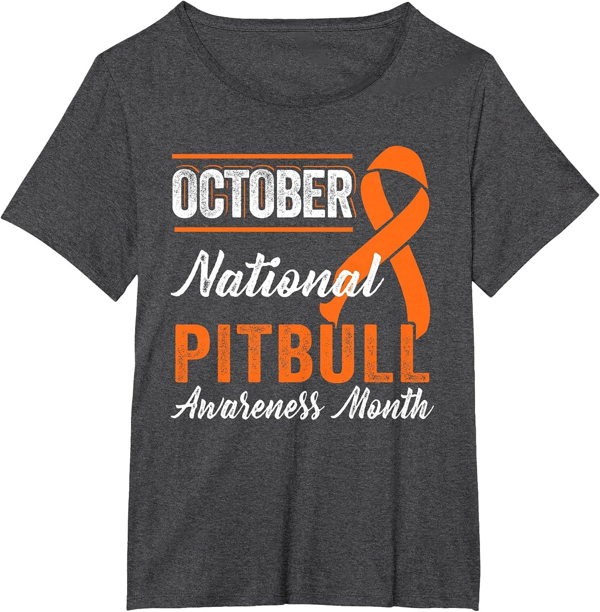 October Orange Ribbon - Pitbull Awareness Month T-Shirt - Dark Heather Grey