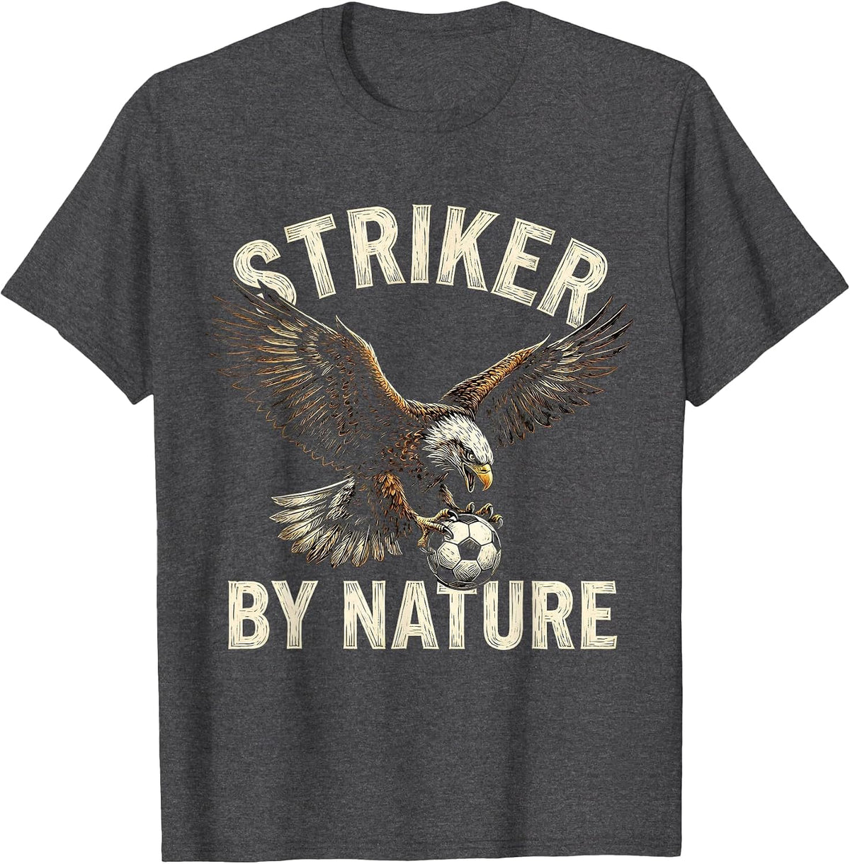 Striker By Nature Soccer Graphic Design T-Shirt - Dark Heather Grey