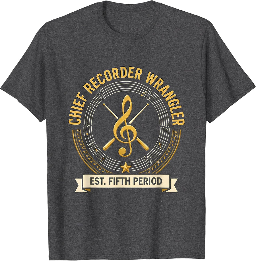 Men's Chief Recorder Wrangler — Est. Fifth Period Funny Music T-Shirt - Dark Heather Grey