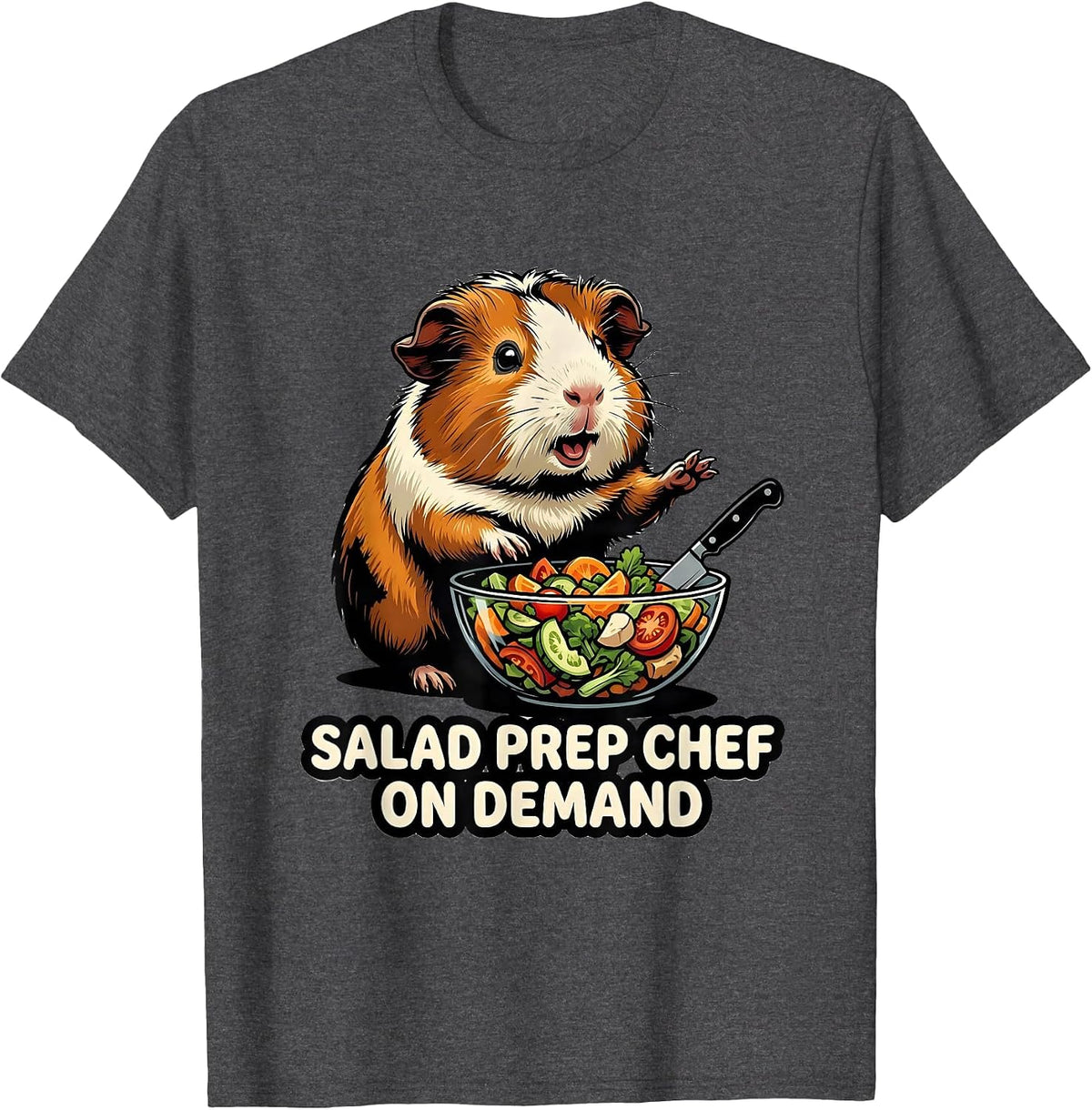 Men's Salad Prep Chef On Demand Funny Guinea Pig Owner Pet Lover T-Shirt - Dark Heather Grey