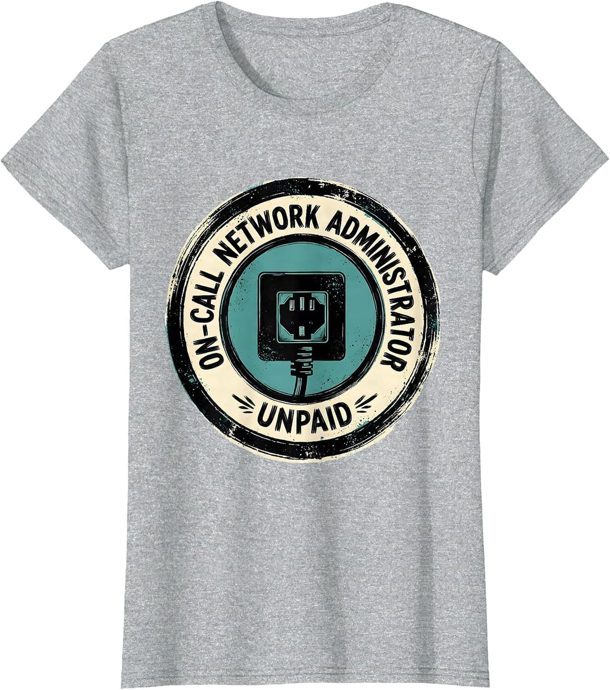 On-Call Network Administrator Unpaid Funny IT Tech Support T-Shirt - Heather Grey