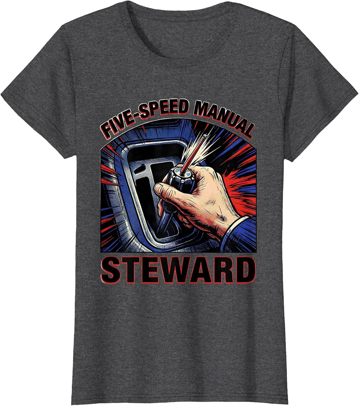 Women's Five-Speed Manual Steward Comic Car Guy Mechanic Stick Shift T-Shirt - Dark Heather Grey