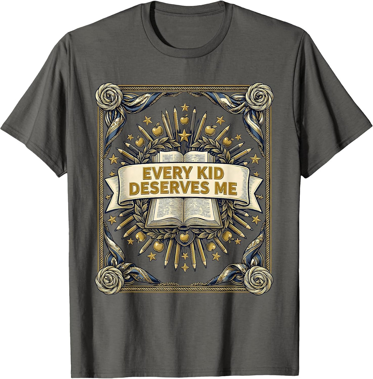 Every Kid Deserves Me Paraprofessional Design T-Shirt - Asphalt Grey