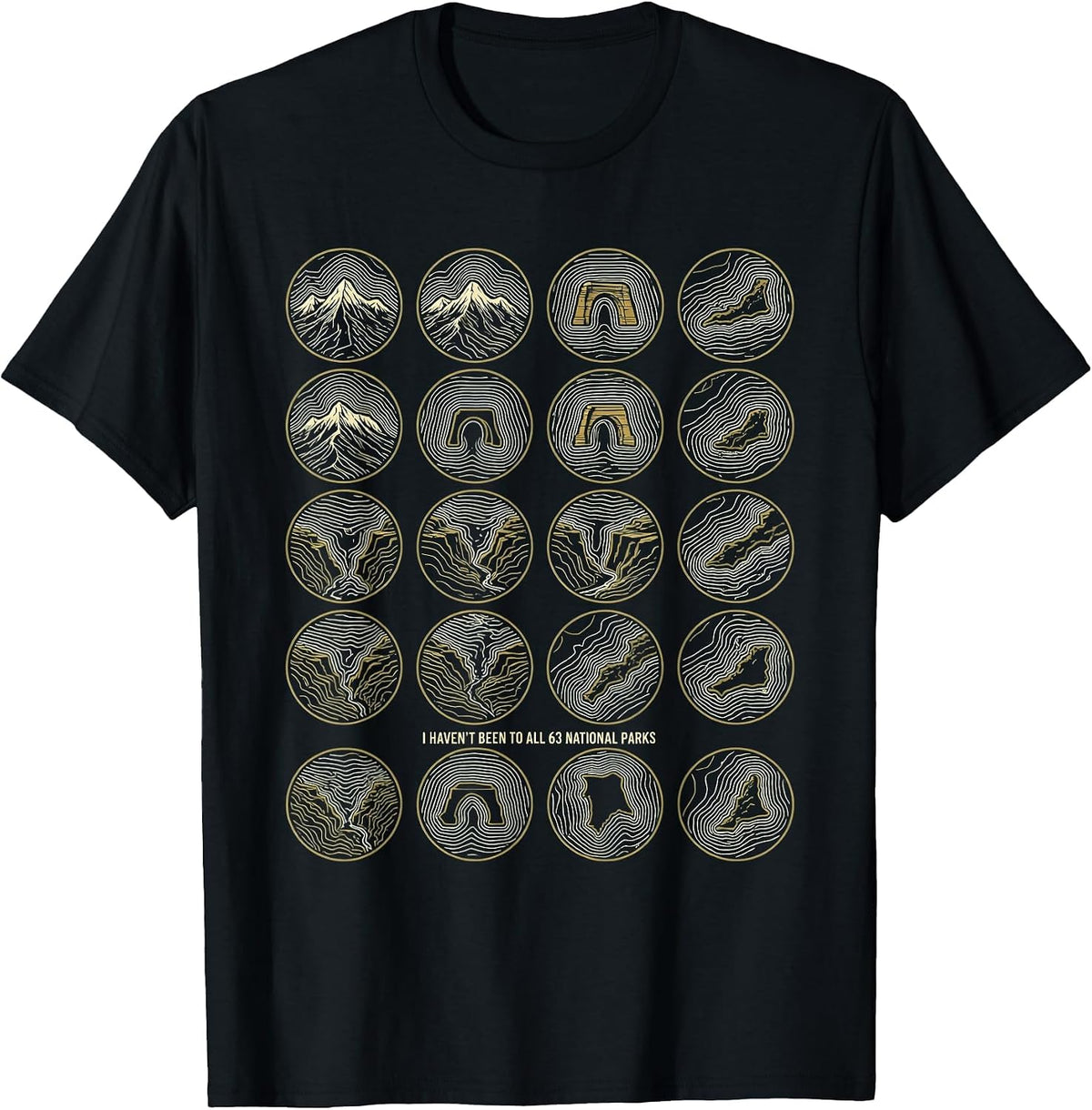 Men's I Haven't Been To All 63 National Parks Checklist T-Shirt - Black