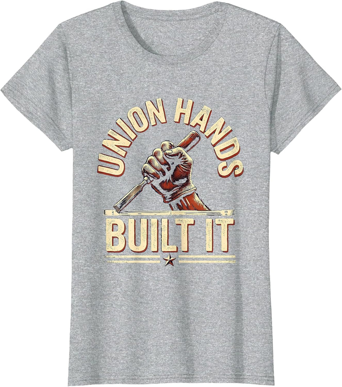 Women's Union Hands Built It Patriotic Skilled Trade Worker Labor T-Shirt - Heather Grey