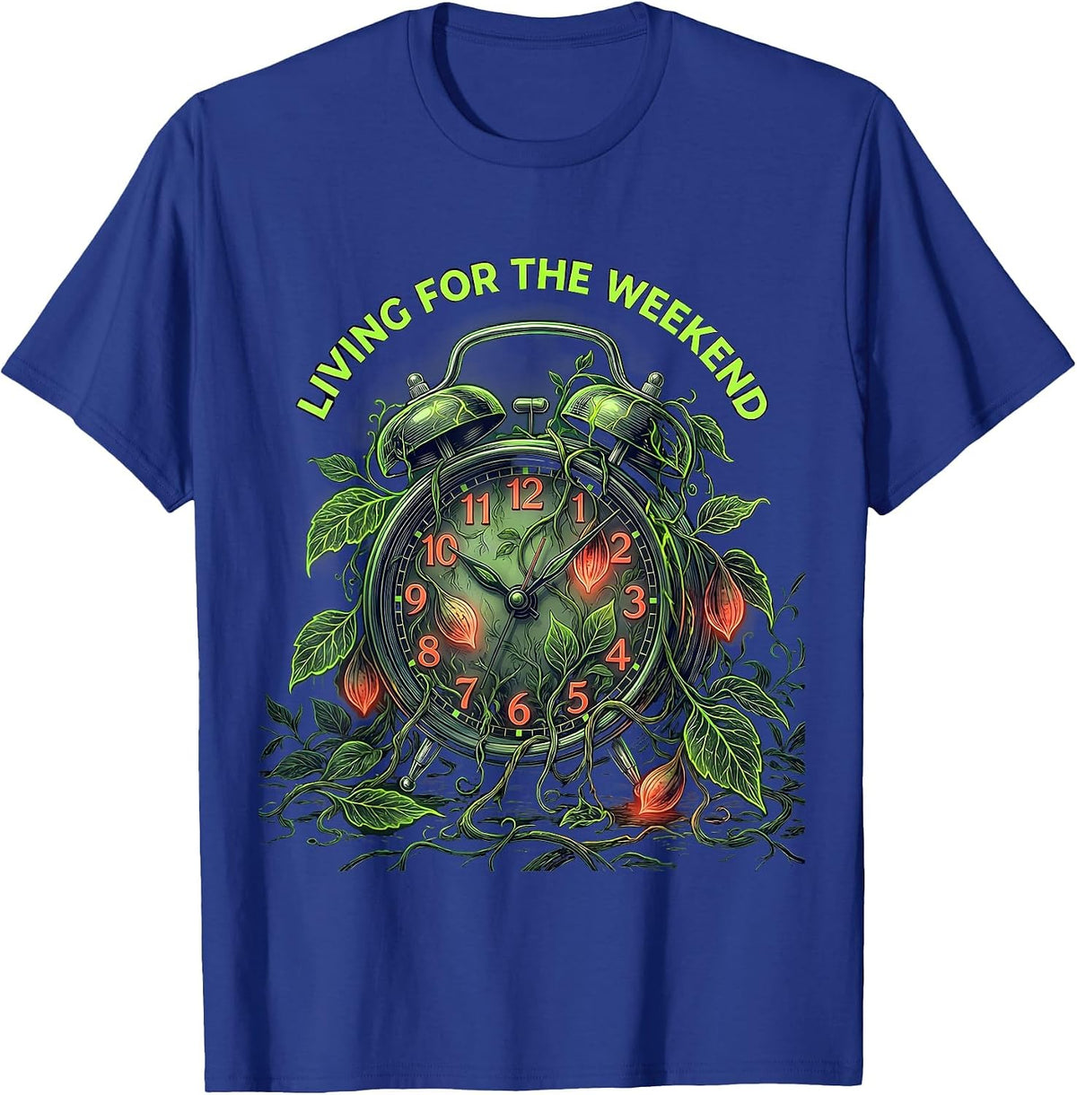 Living for the Weekend Funny Teens Design T-Shirt - Royal Blue