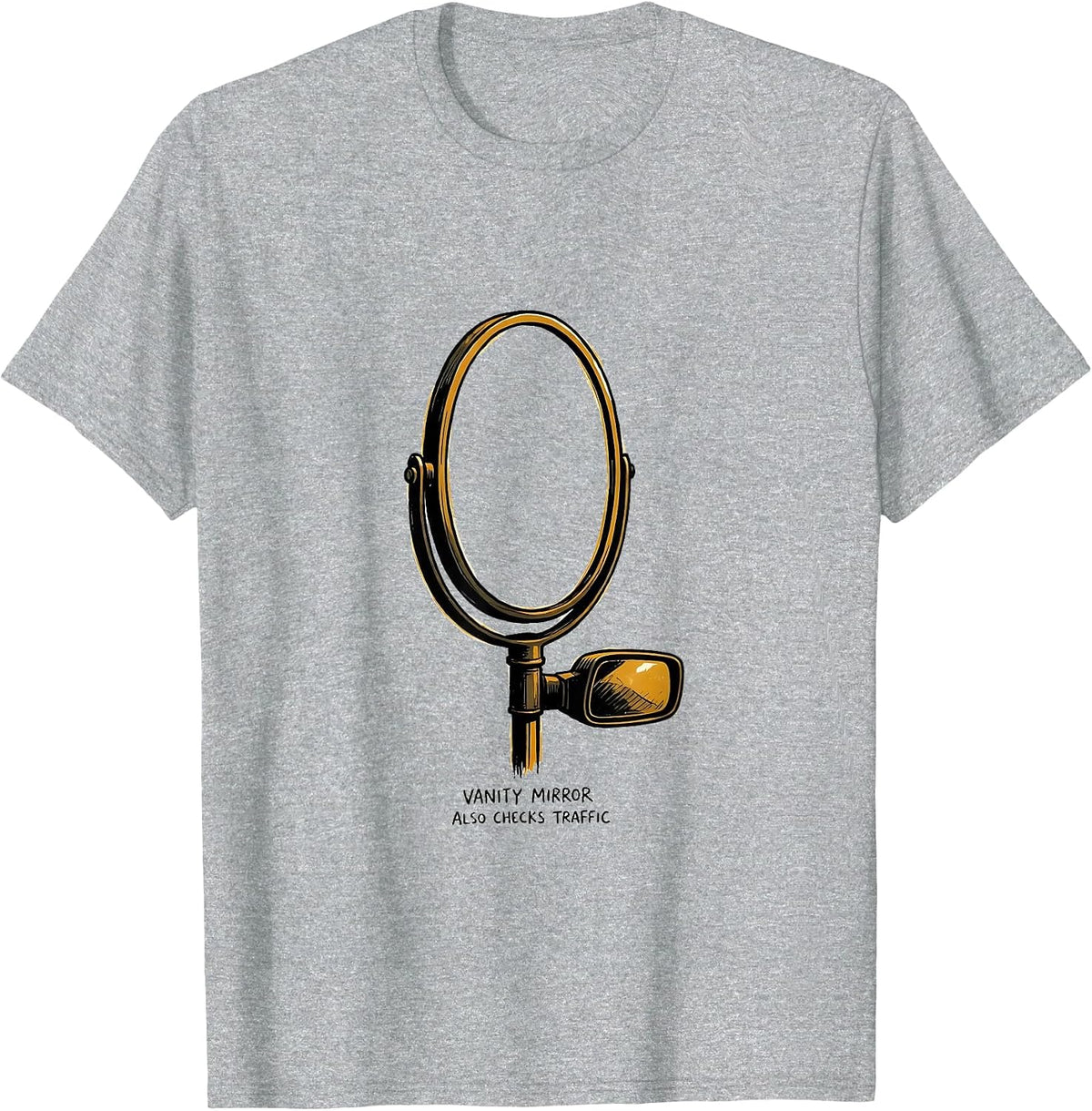 Men's Vanity Mirror Also Checks Traffic Retro Van Life Nomad Gift T-Shirt - Heather Grey