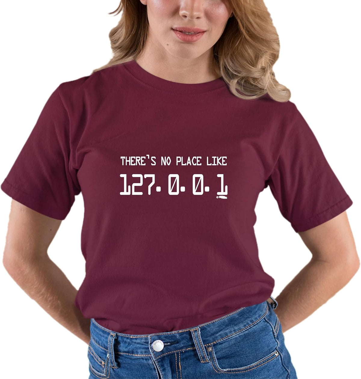 Go All Out Adult There's No Place Like 127.0.0.1 T-Shirt - Maroon