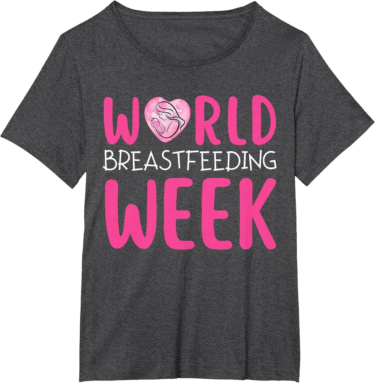 World Breastfeeding Week Awareness Month Mom Breastmilk T-Shirt - Dark Heather Grey