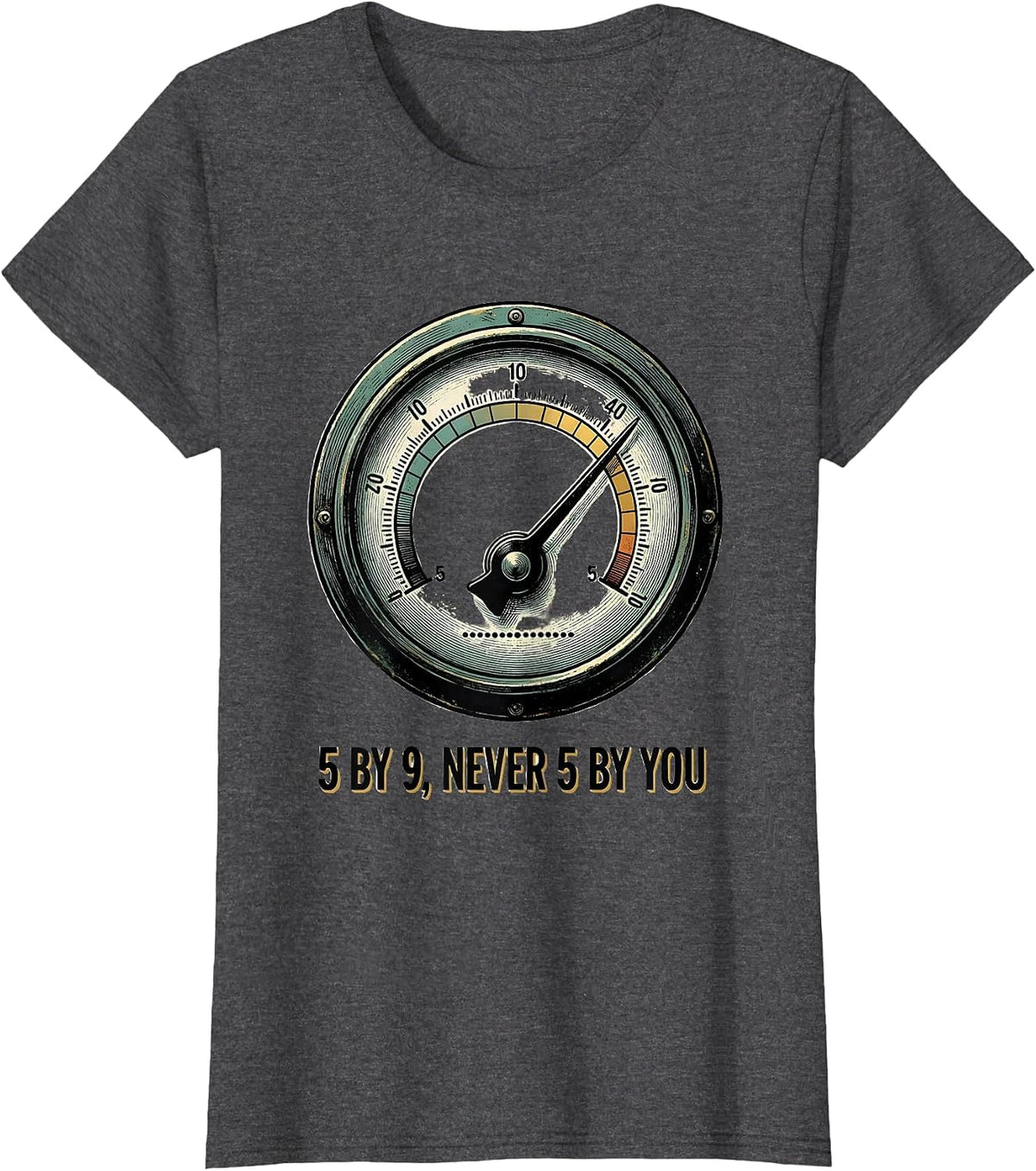 Women's 5 By 9 Never 5 By You Funny Ham Radio Operator Humor T-Shirt - Dark Heather Grey