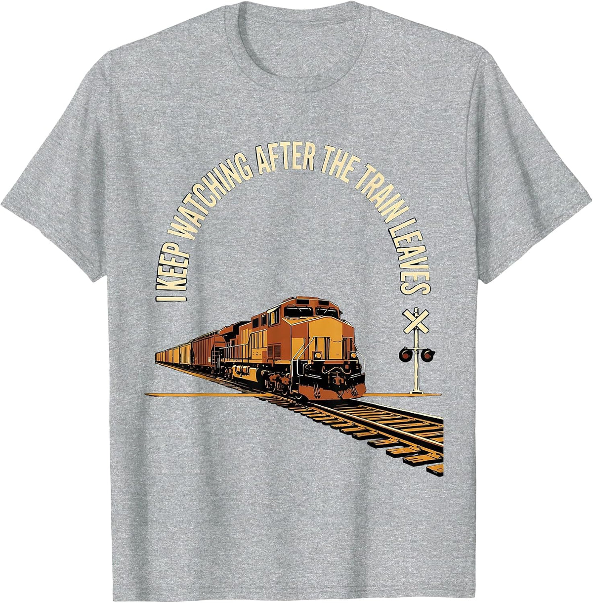 Men's I Keep Watching After The Train Leaves Funny Train T-Shirt - Heather Grey