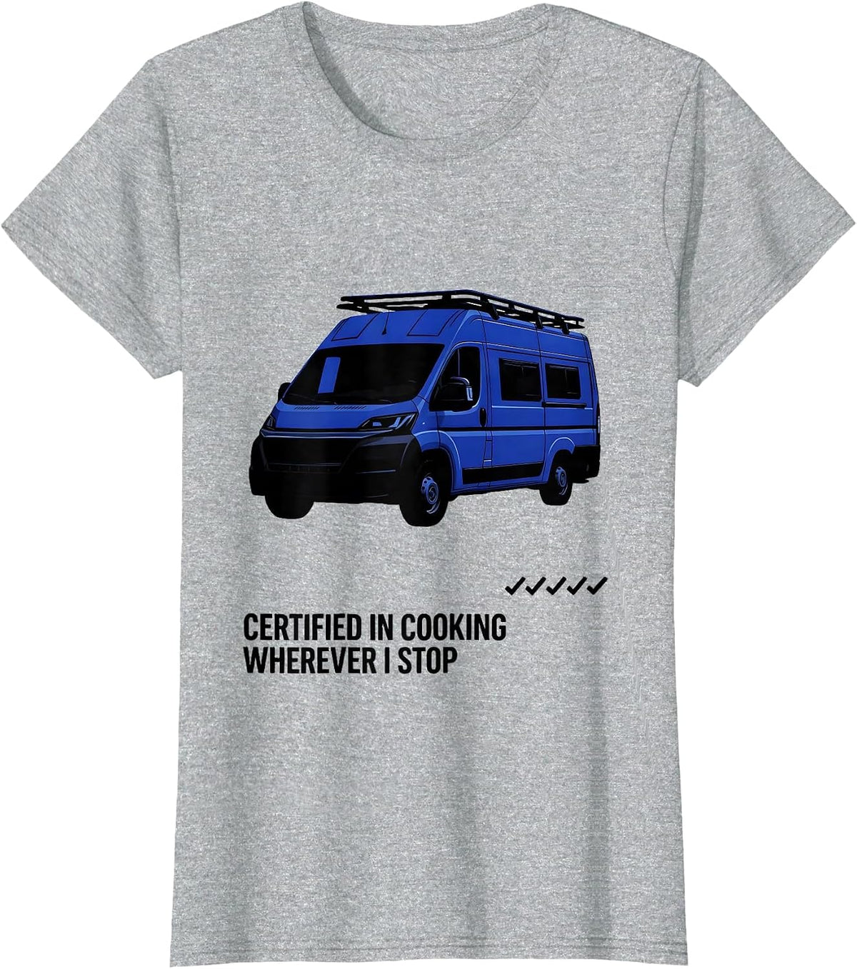 Certified In Cooking Wherever I Stop Retro Van Life Road T-Shirt - Heather Grey