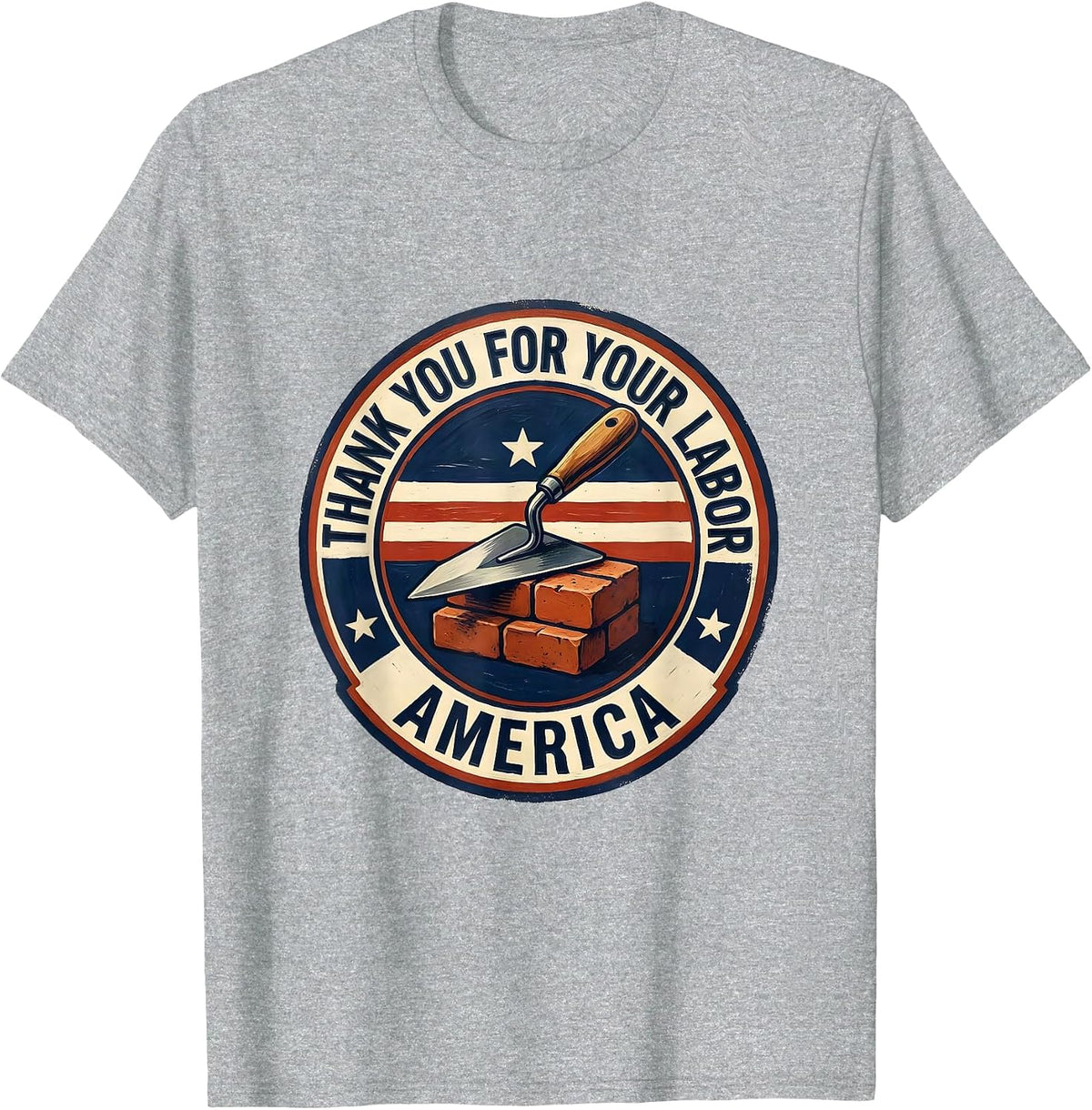 Men's Thank You For Your Labor America Patriotic Union Pride Labor T-Shirt - Heather Grey