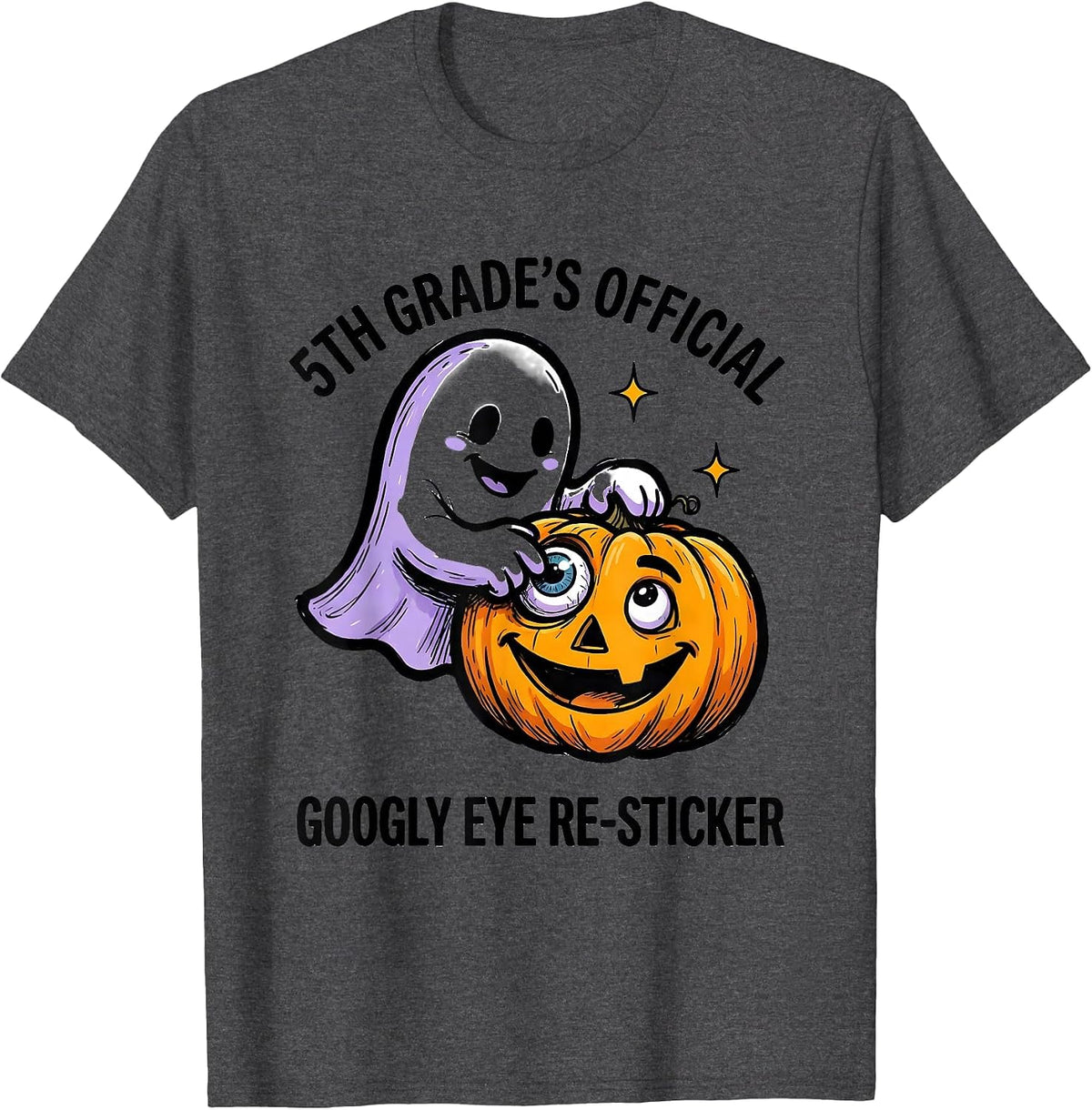 Men's 5th Grade's Official Googly Eye Re-Sticker Halloween Teacher T-Shirt - Dark Heather Grey