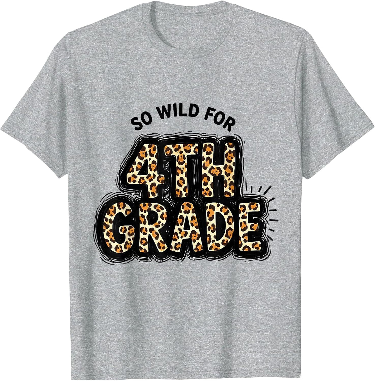 Men's So Wild For 4th Grade Leopard Print Back To School Teacher T-Shirt - Heather Grey