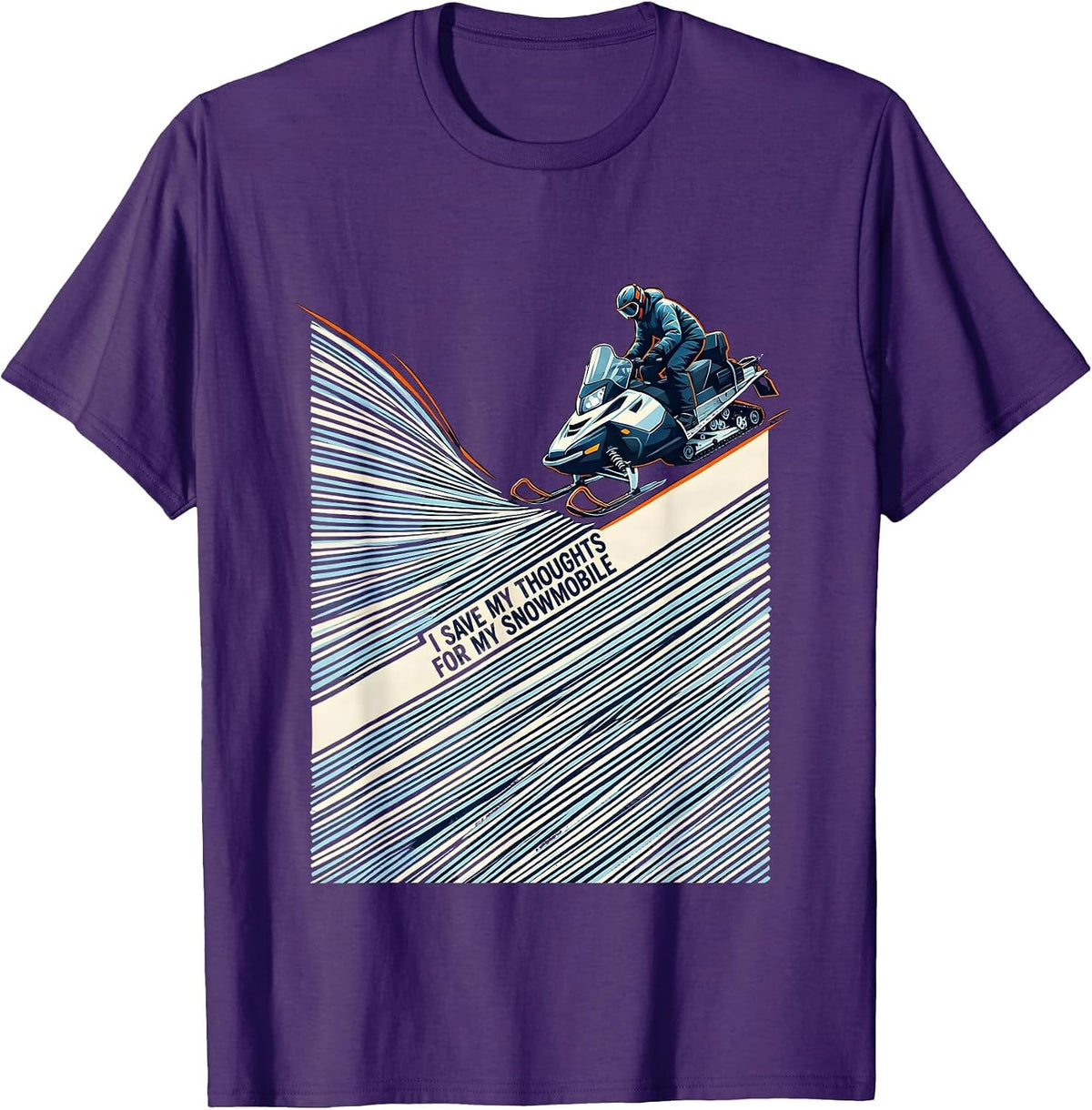 I Save My Thoughts For My Snowmobile Funny Snowmobile Rider T-Shirt - Purple