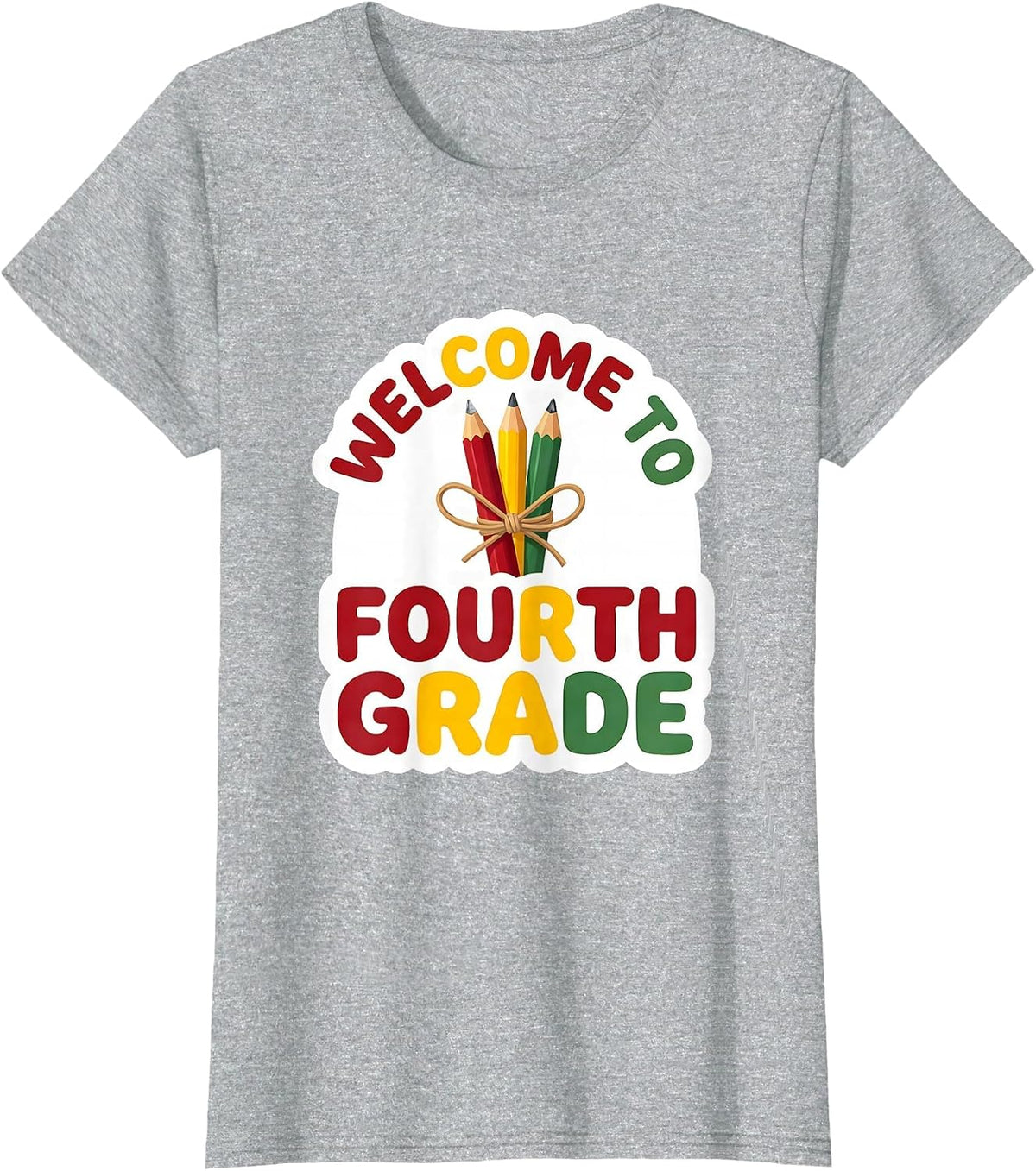Welcome To Fourth Grade Sticker Funny Teacher Crew Back T-Shirt - Heather Grey