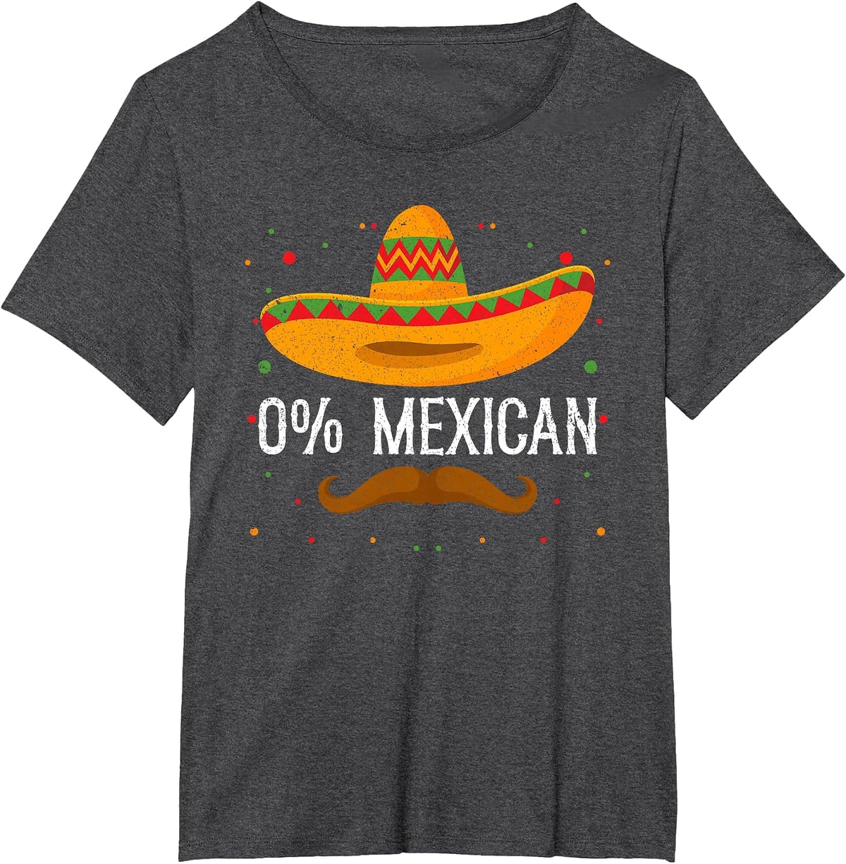 0% Mexican Cinco de Mayo Sombrero Mexican Party Fiesta T-Shirt - Dark Heather Grey