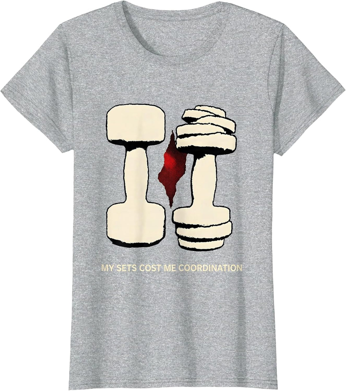 My Sets Cost Me Coordination Funny Gym Workout Weightlifting T-Shirt - Heather Grey