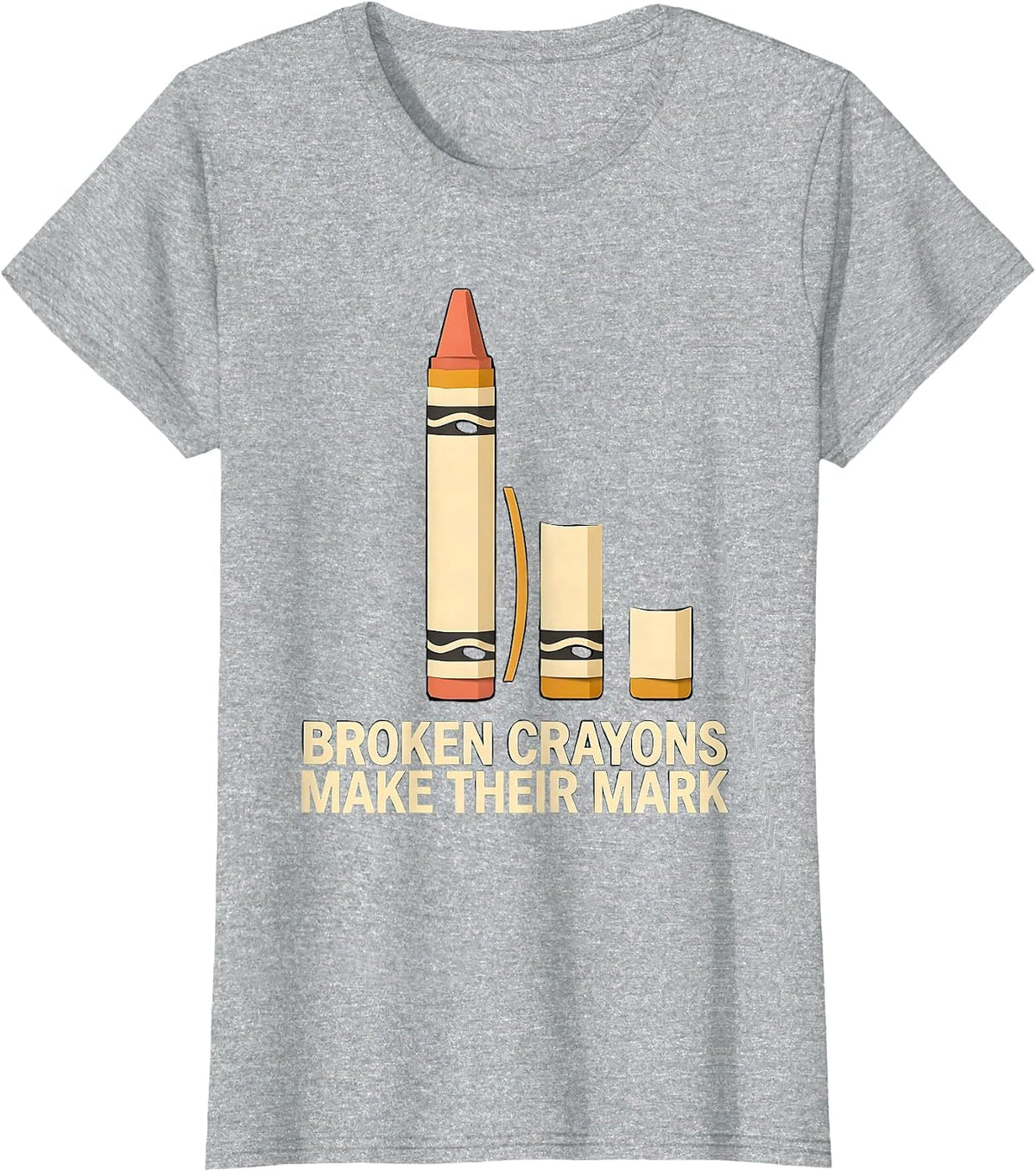 Broken Crayons Make Their Mark Mental Health Awareness T-Shirt - Heather Grey