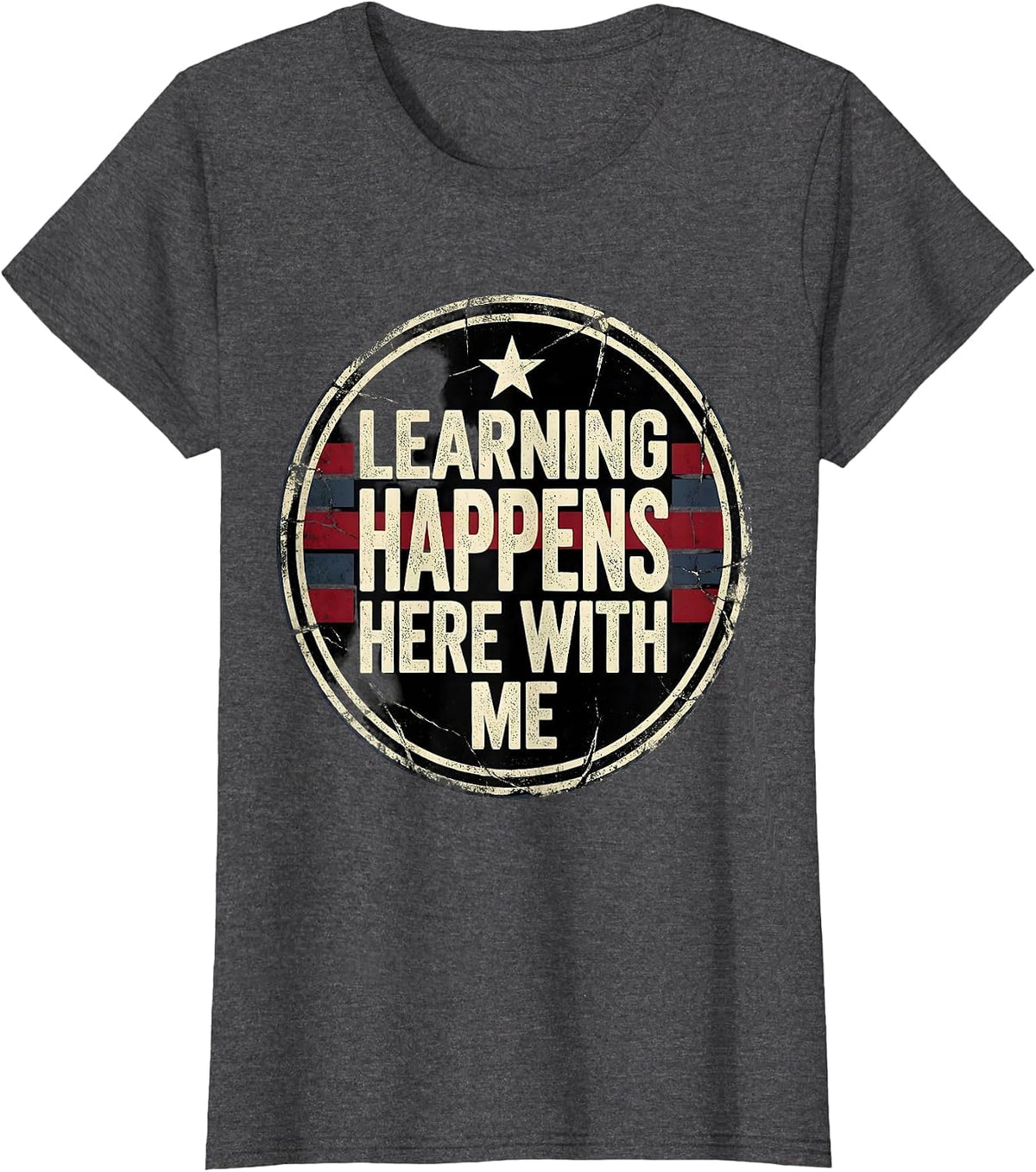 Women's Learning Happens Here With Me Paraprofessional T-Shirt - Dark Heather Grey