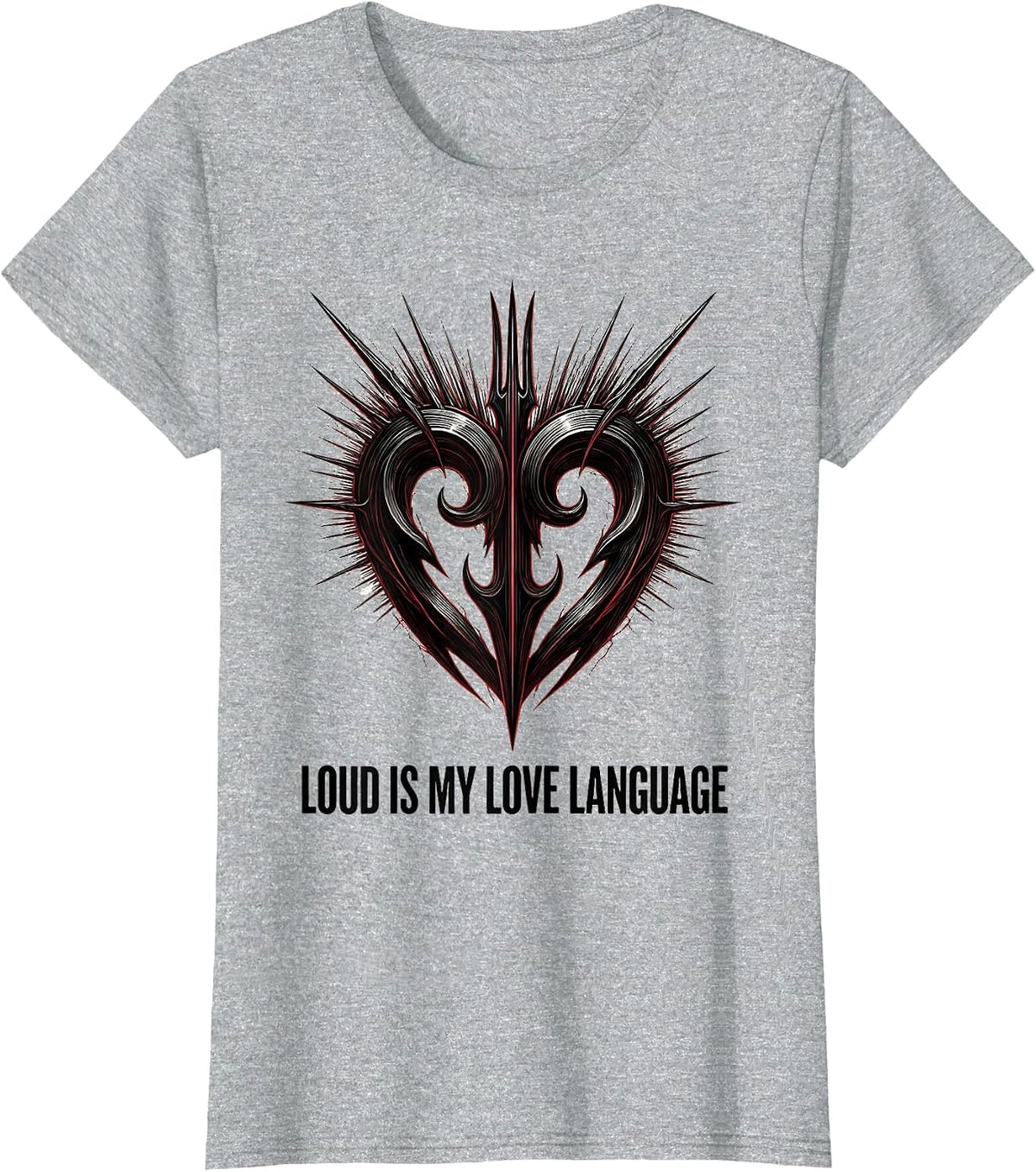 Loud Is My Love Language Rock Band Design T-Shirt - Heather Grey