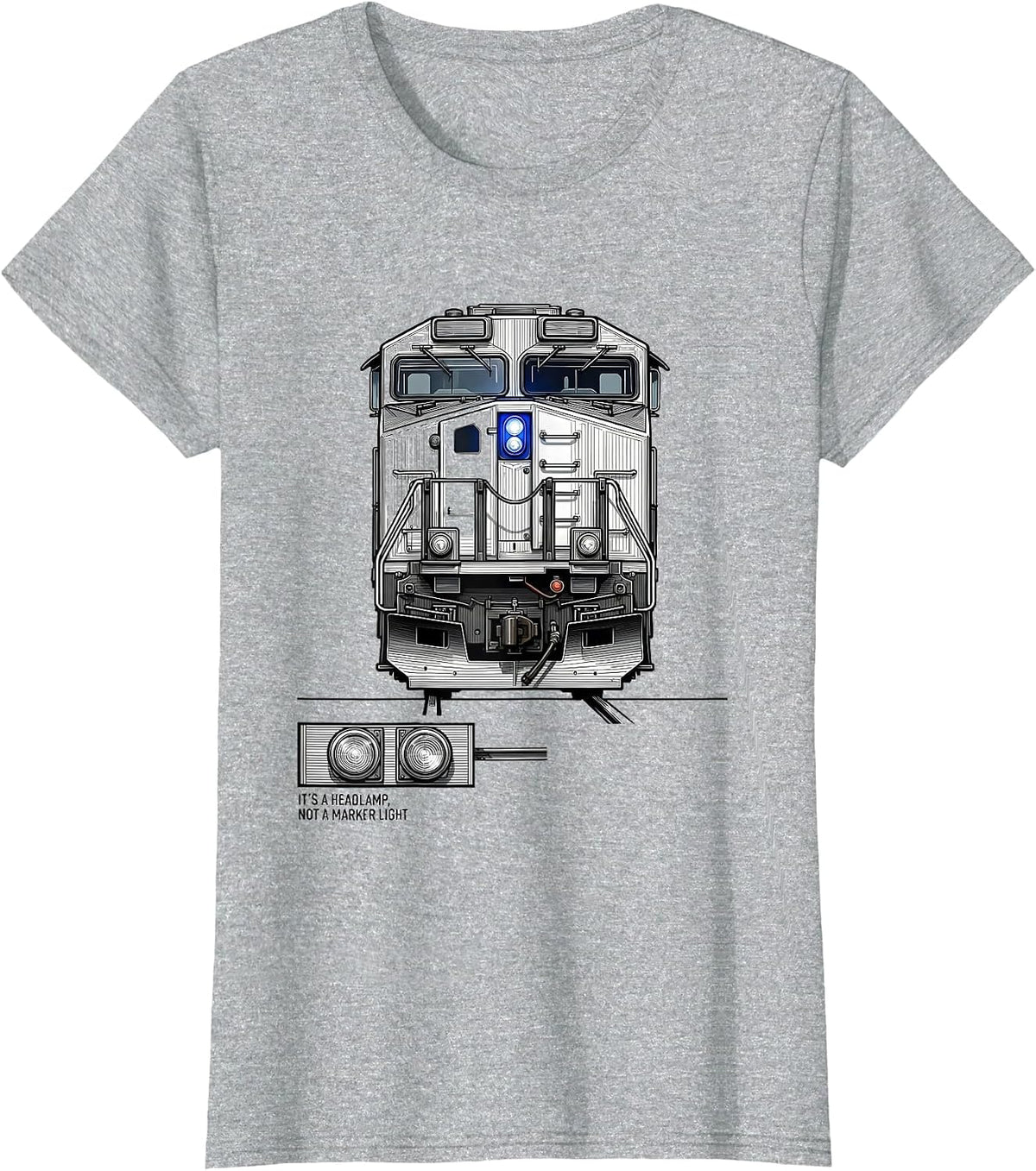 Women's It's A Headlamp Not A Marker Light Funny Train Enthusiast T-Shirt - Heather Grey