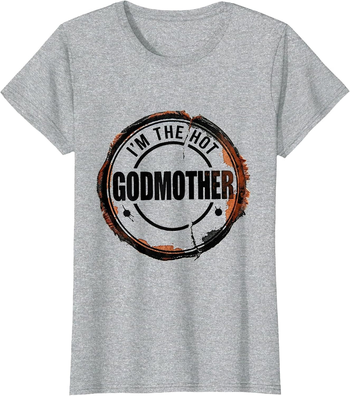 I'm The Hot Godmother Funny Novelty Gag Gift for Parents T-Shirt - Heather Grey