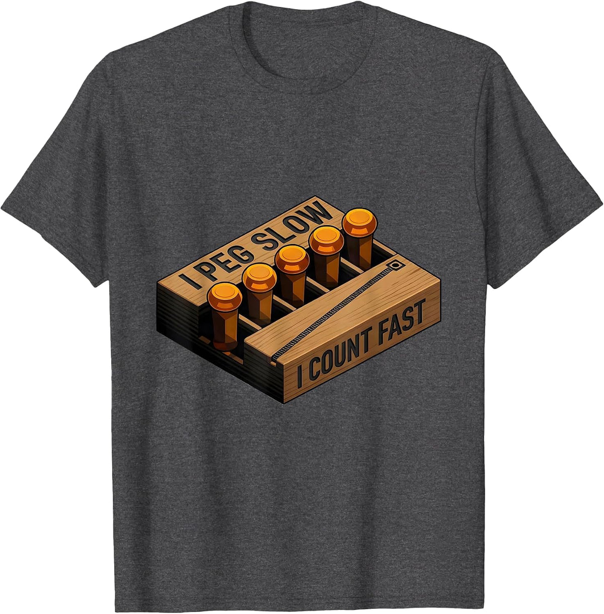Men's I Peg Slow, I Count Fast Funny Cribbage Player Humor T-Shirt - Dark Heather Grey