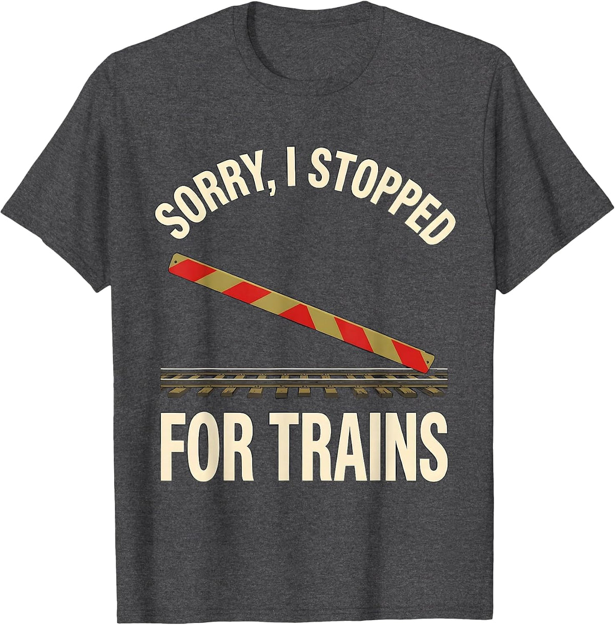 Men's Sorry, I Stopped For Trains Funny Train Enthusiast Model T-Shirt - Dark Heather Grey